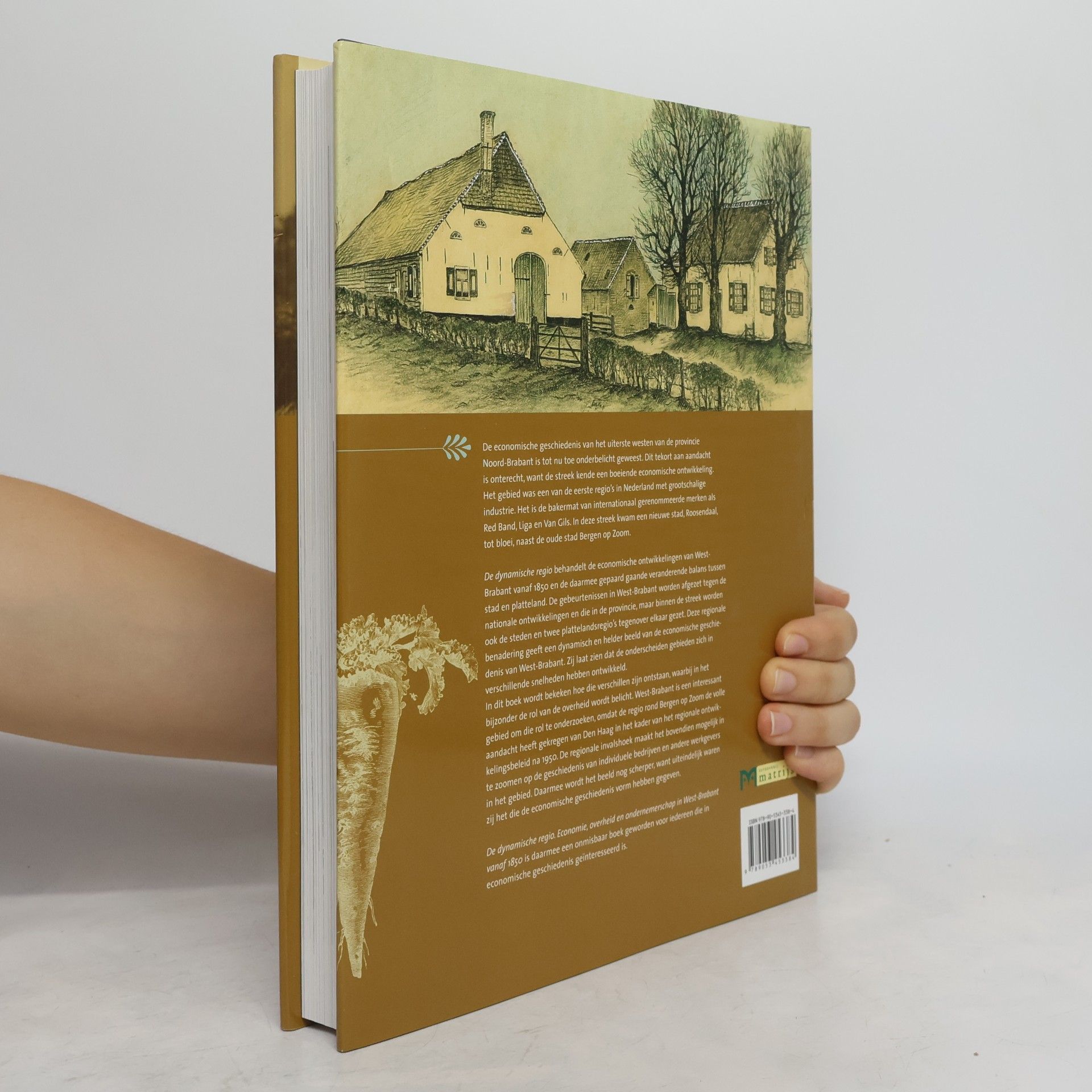 Paul Brusse De dynamische regio, Economie, overheid en ondernemerschap in West-Brabant vanaf 1850