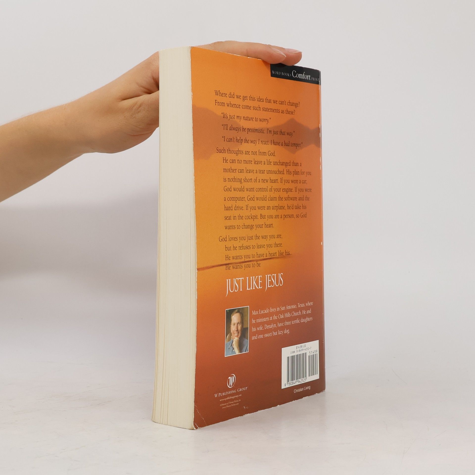 Max Lucado Just Like Jesus, Comfort Print