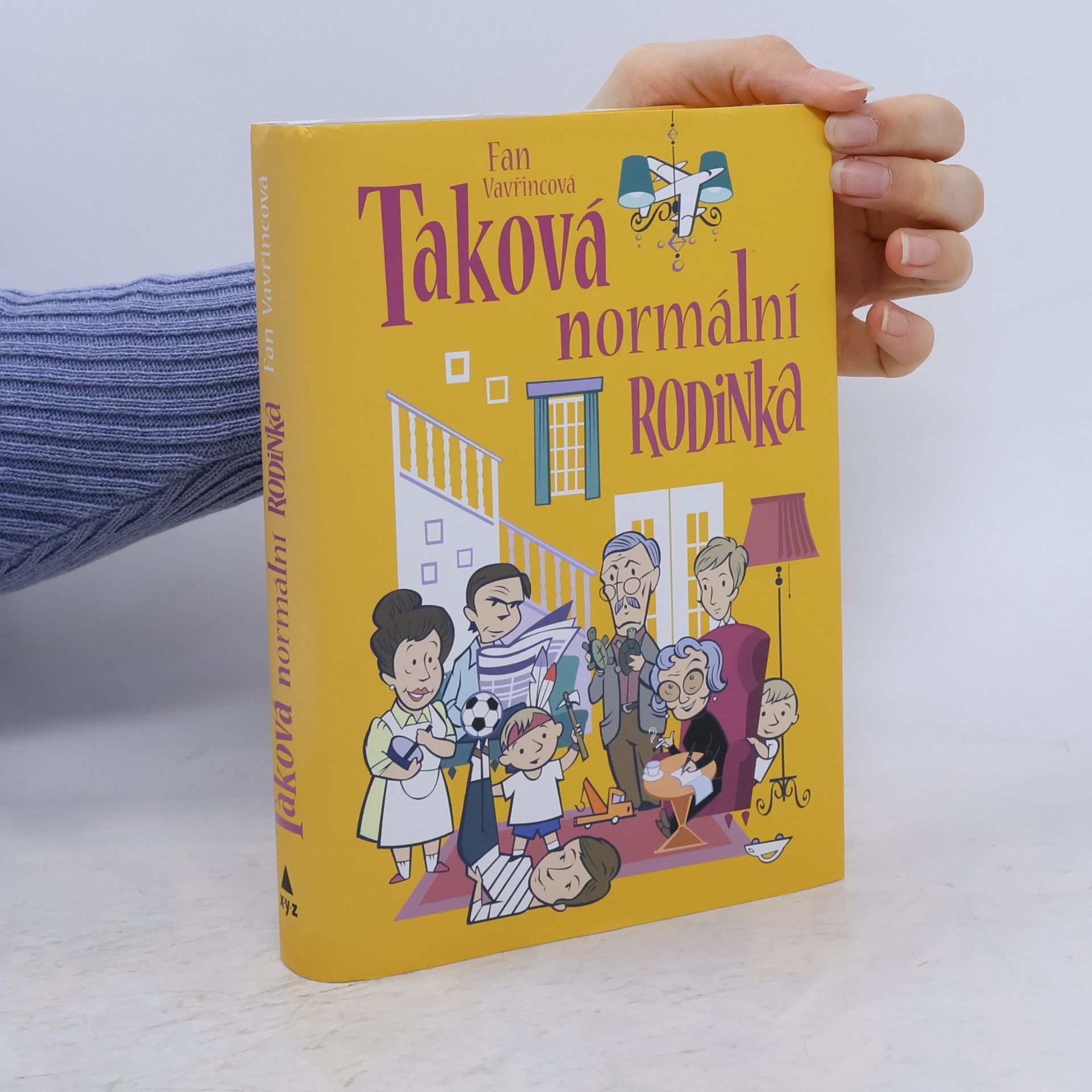 Fan Vavřincová Taková normální rodinka