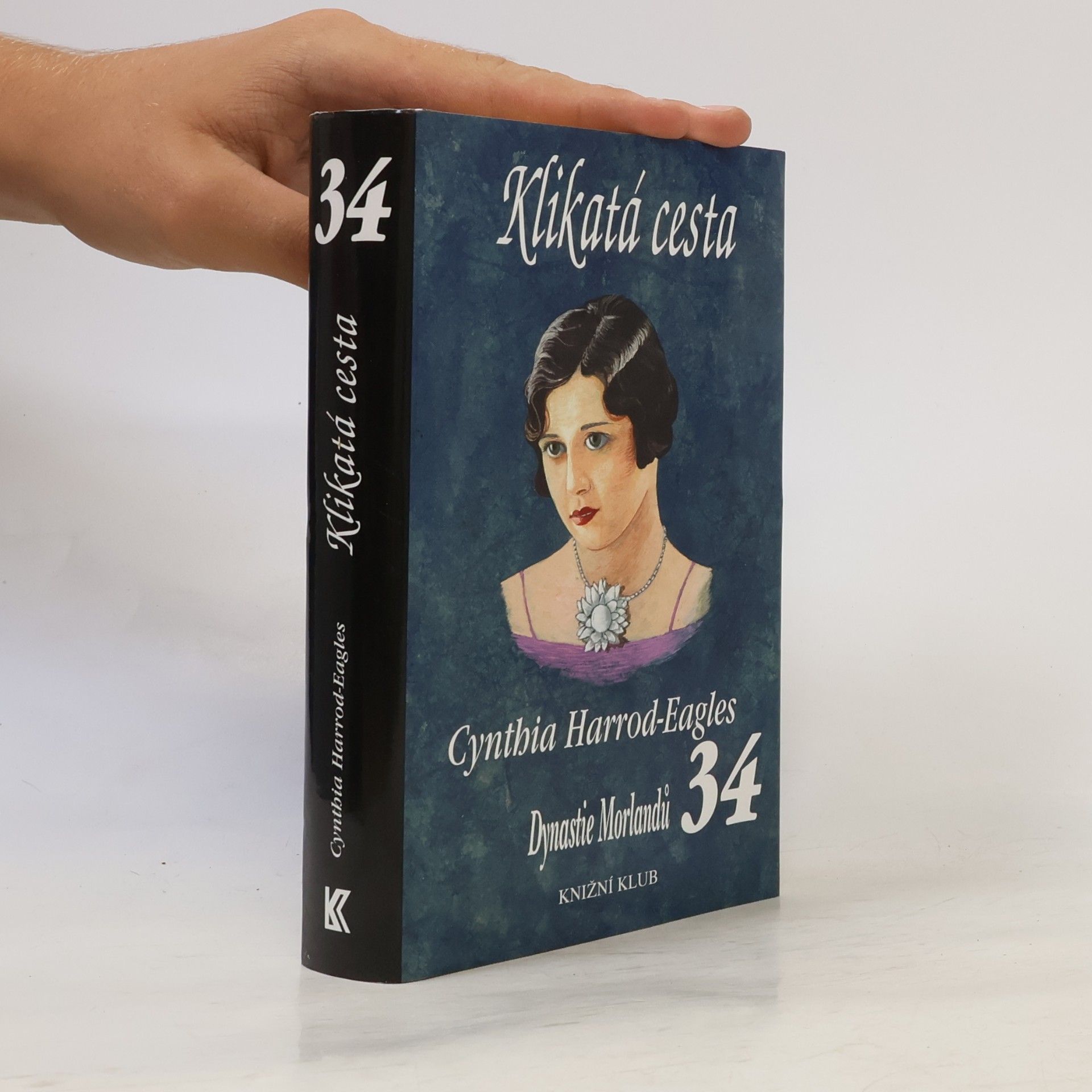 Eagles-Harrod Klikatá cesta. Dynastie Morlandů 34