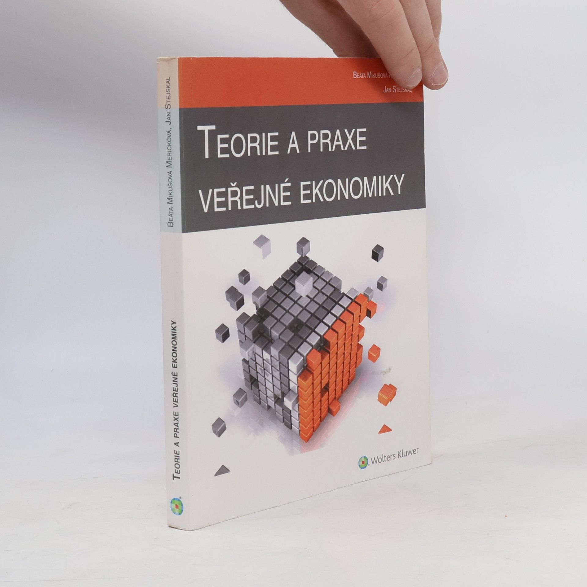 Beáta Mikušová Meričková Teorie a praxe veřejné ekonomiky