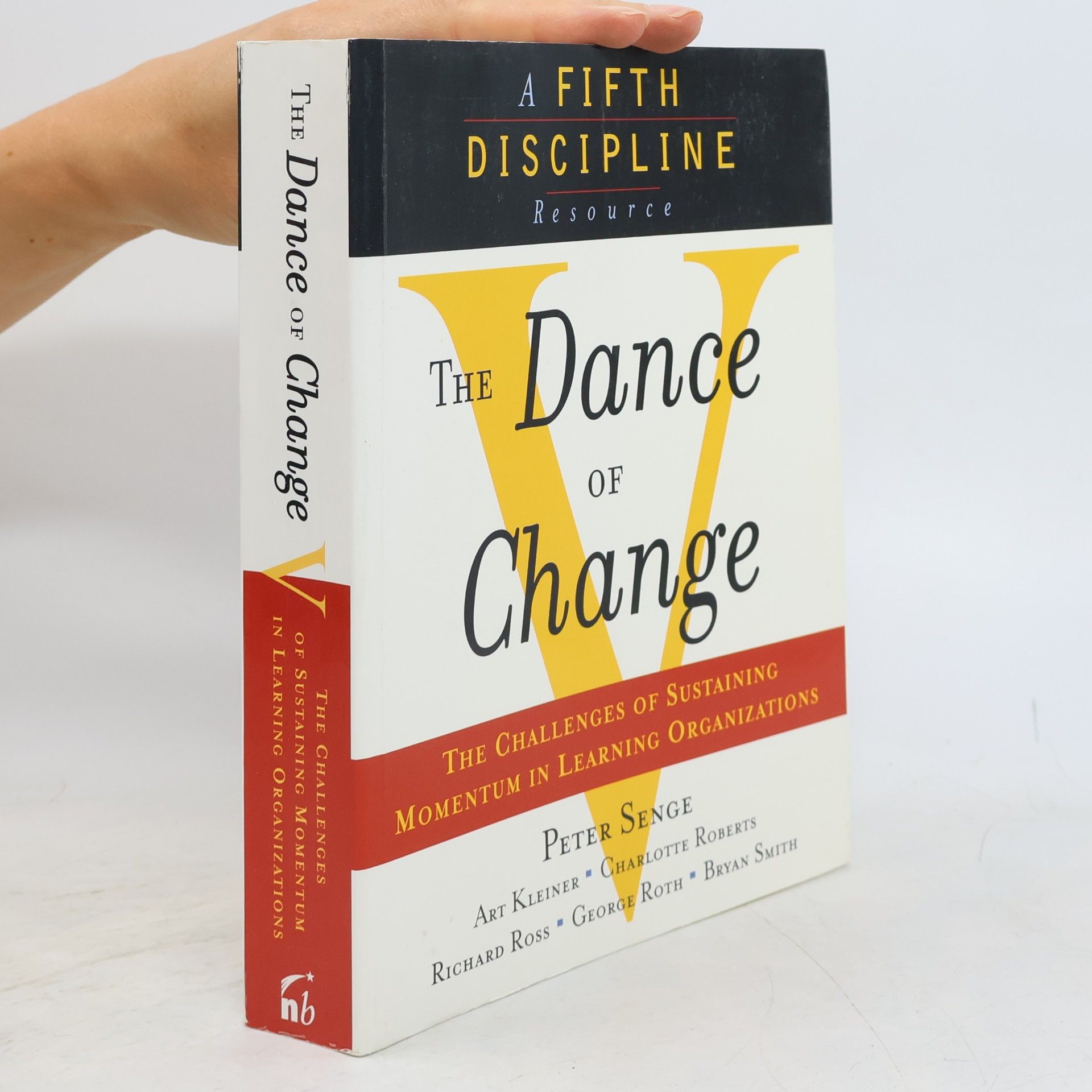 Peter M. Senge The Dance of Change, English edition