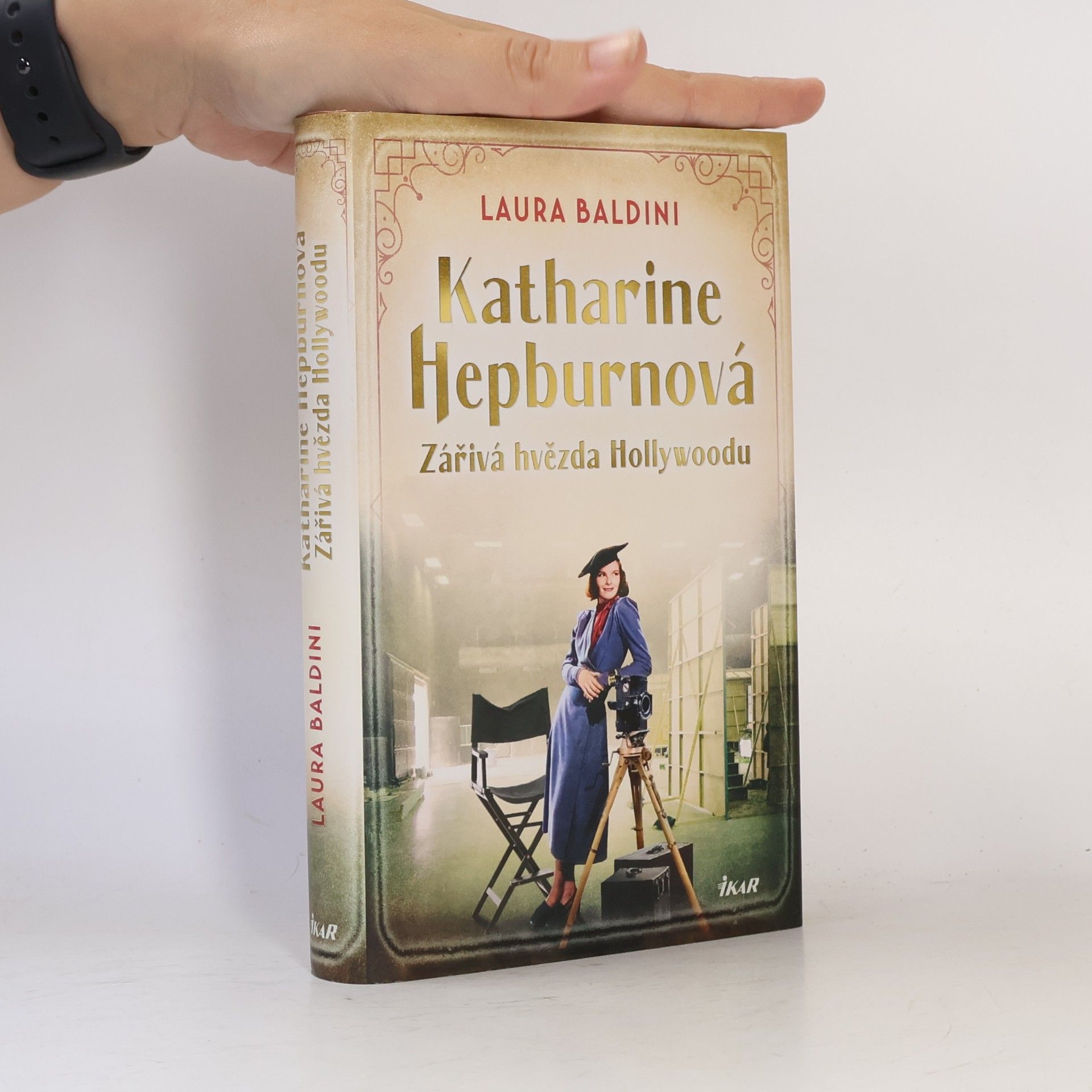 Laura Baldini Katharine Hepburnová – Zářivá hvězda