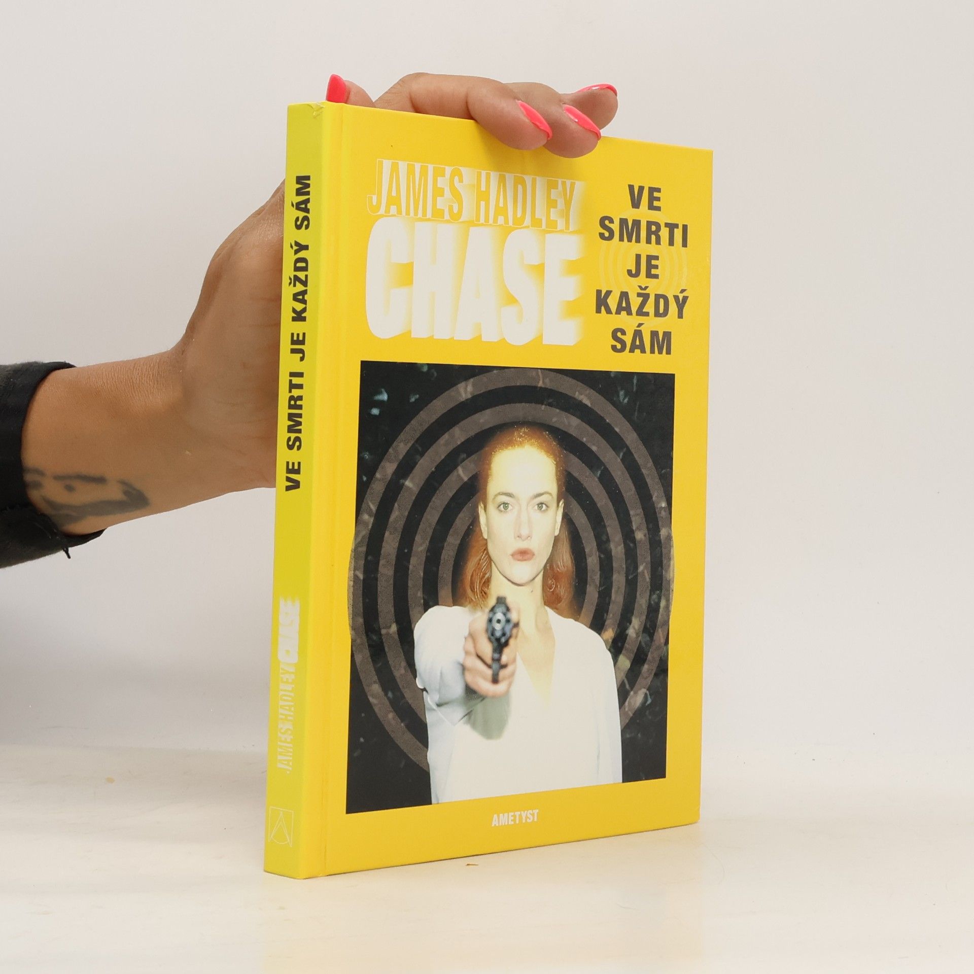 James Hadley Chase Ve smrti je každý sám
