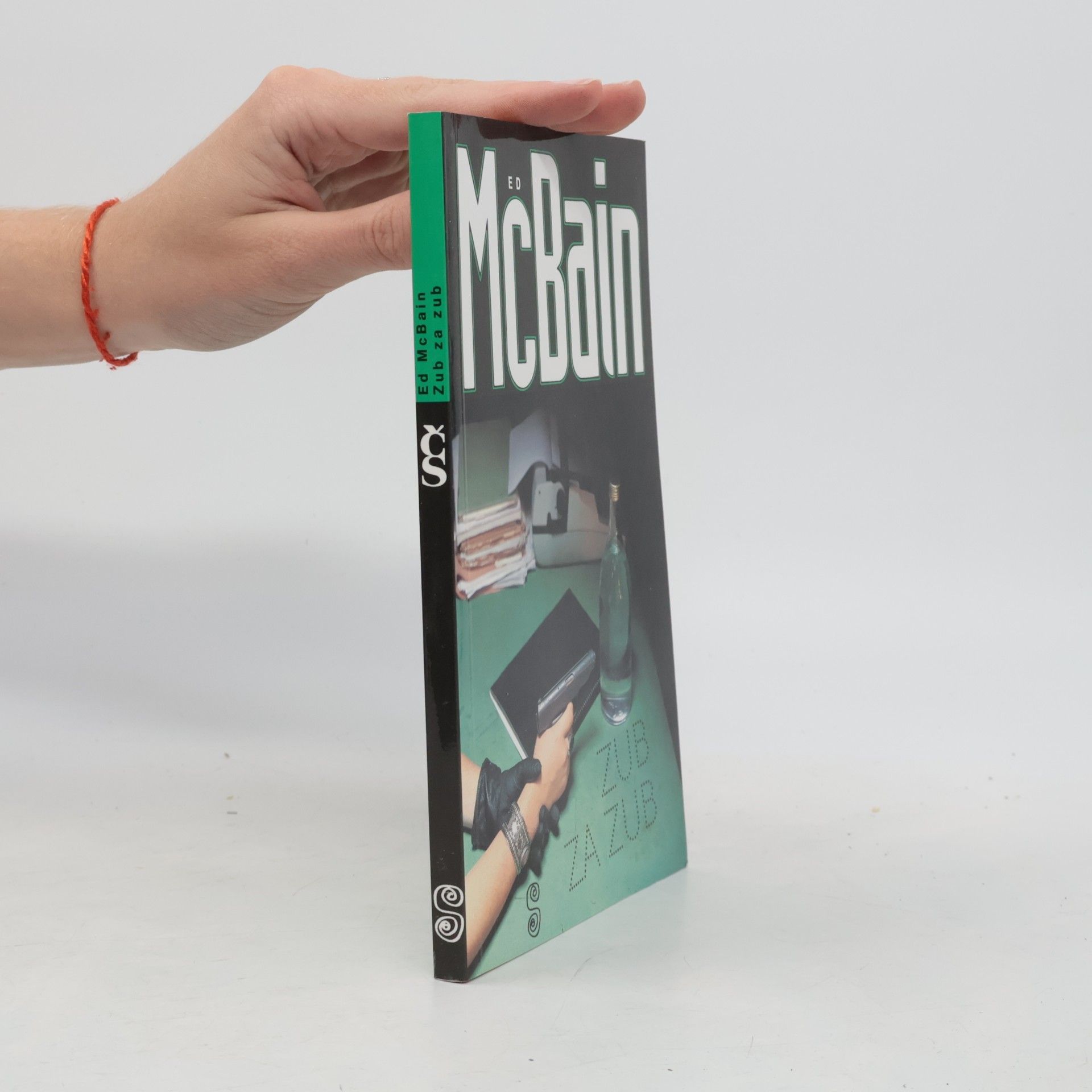 Ed McBain Zub za zub: Příběh z 87. policejního revíru