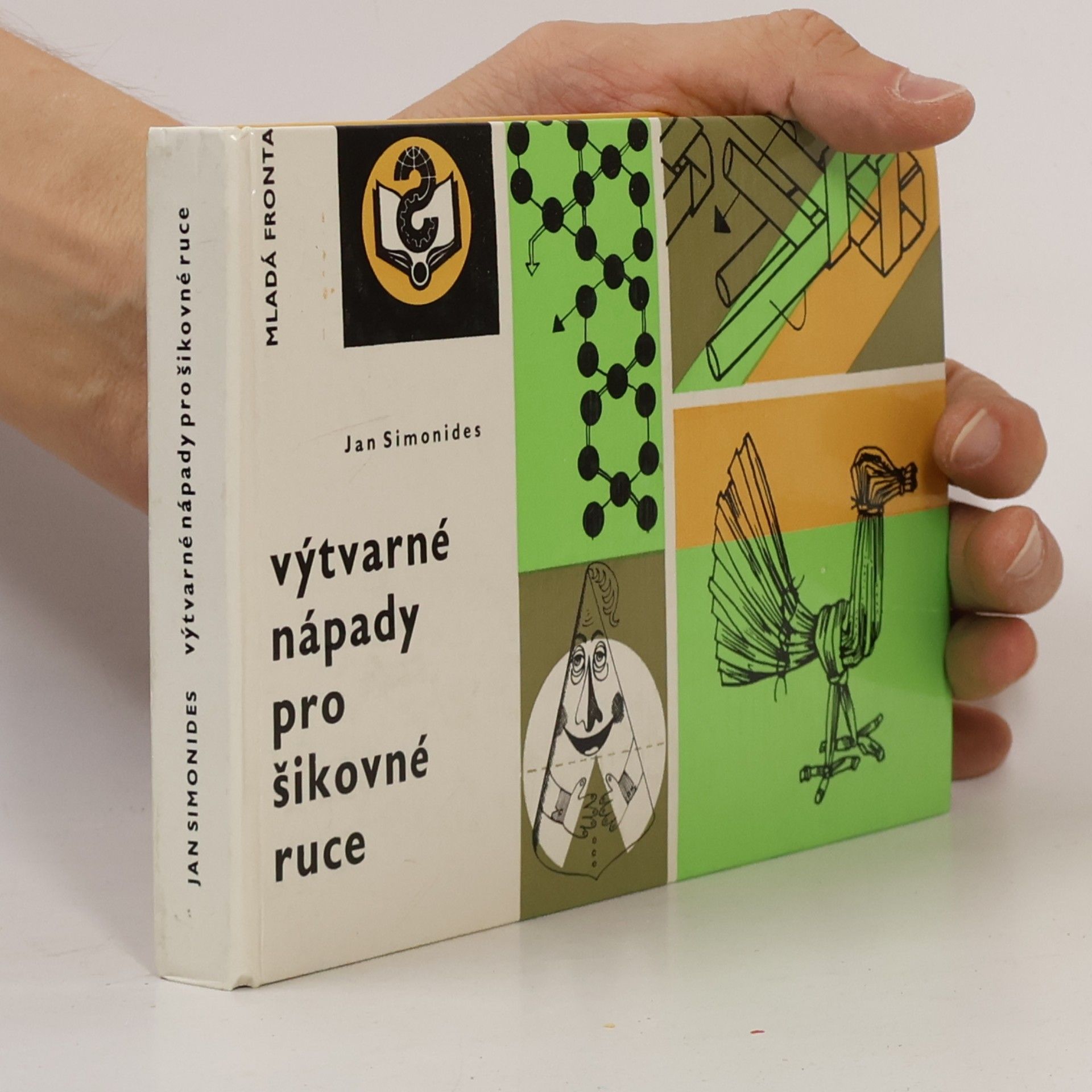 Jan Simonides Výtvarné nápady pro šikovné ruce