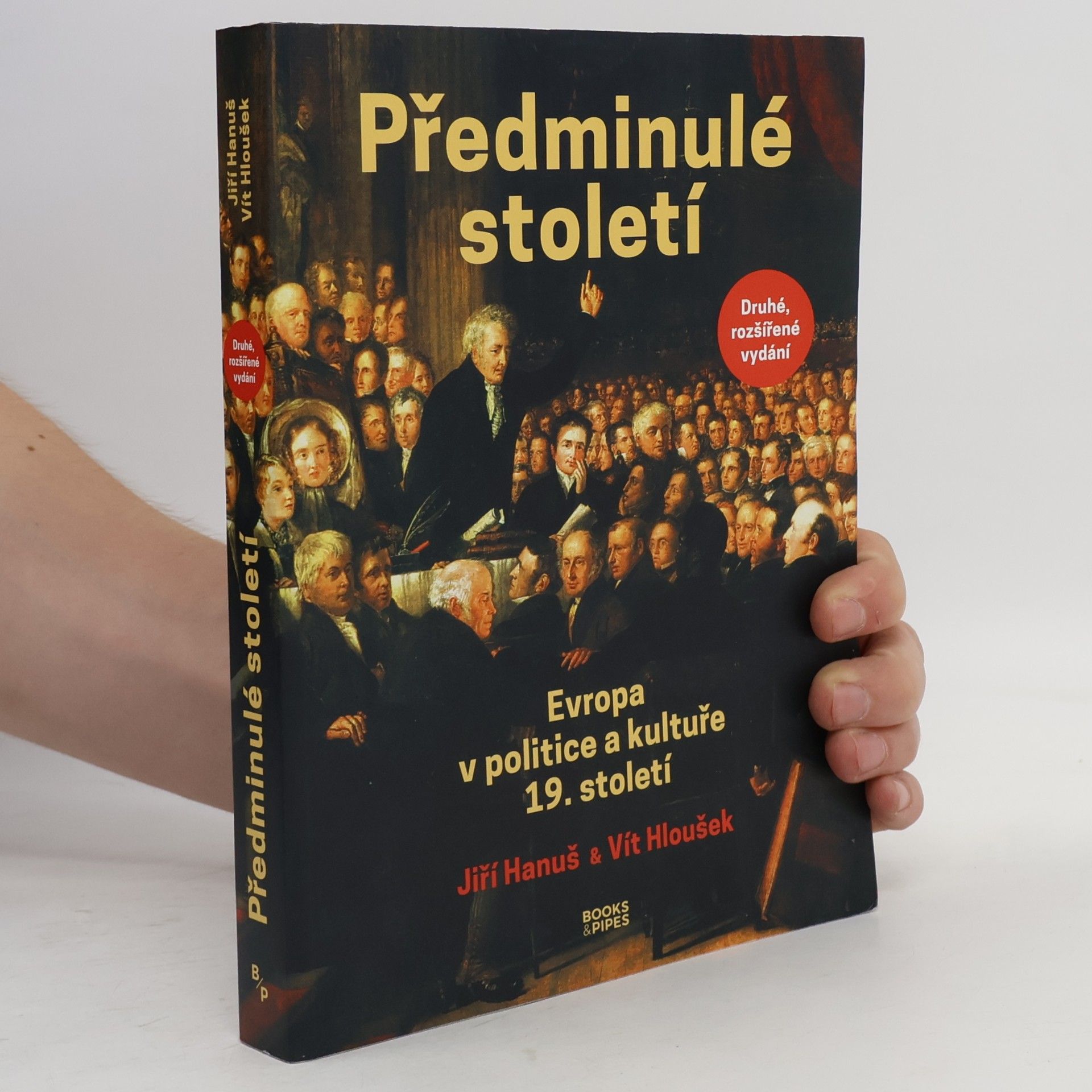 Předminulé století: Evropa v politice a kultuře 19. století