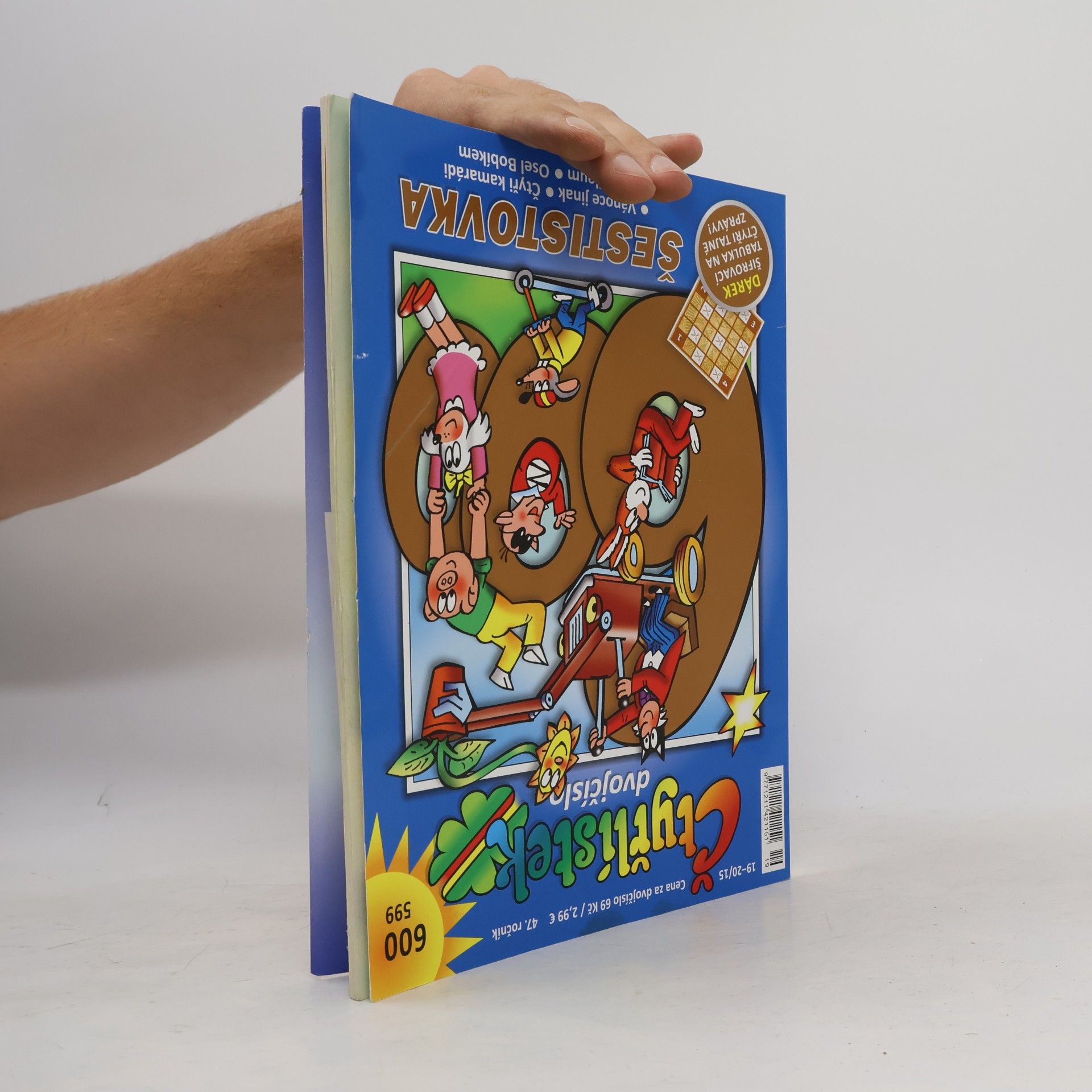 Various authors Čtyřlístek dvojčíslo 19-20/2015 599-600. Šestistovka