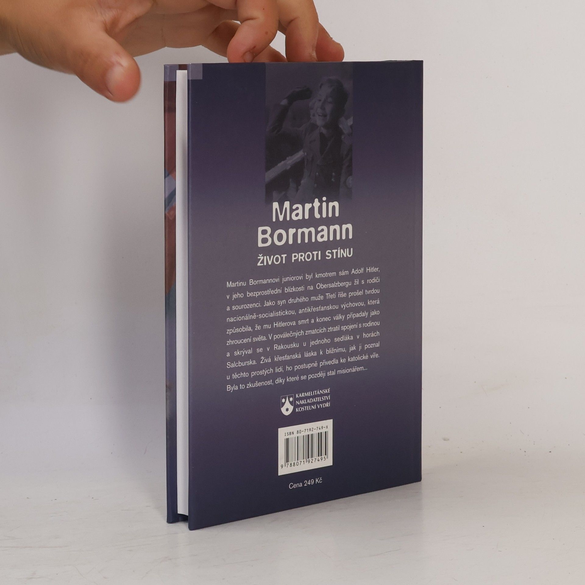 Martin Bormann Život proti stínu
