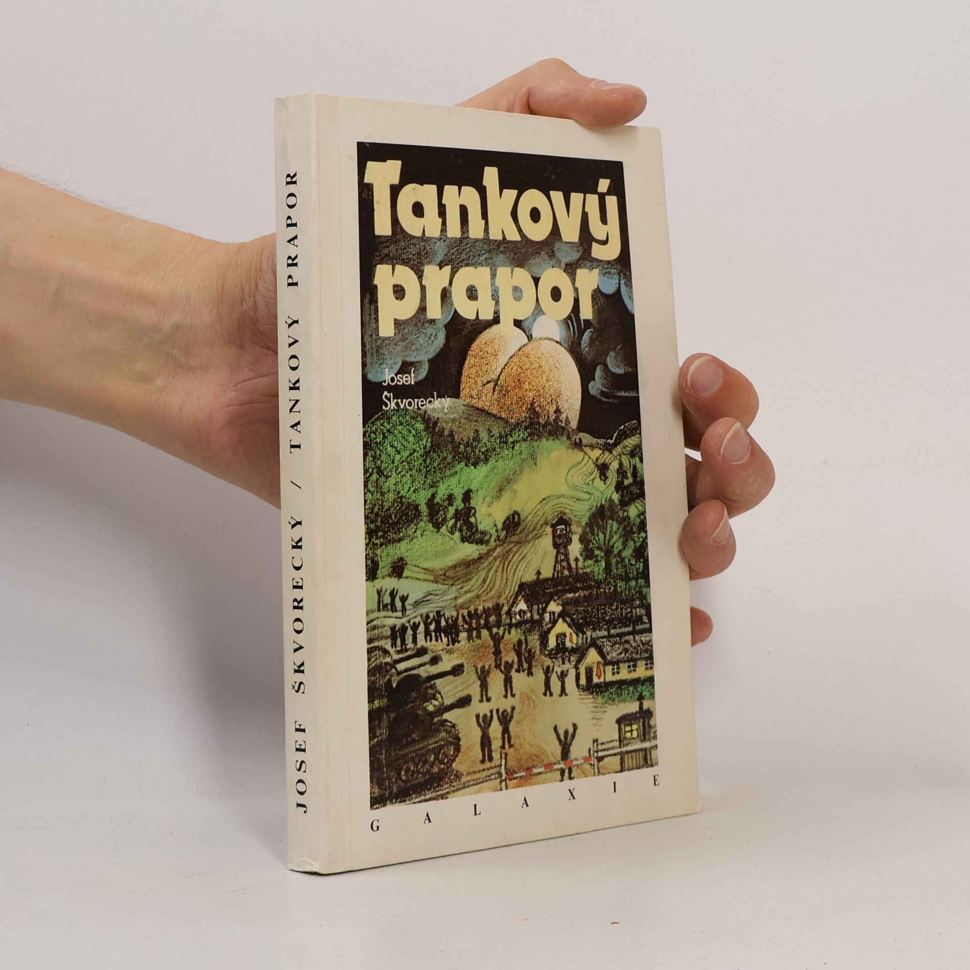 Josef Škvorecký Tankový prapor