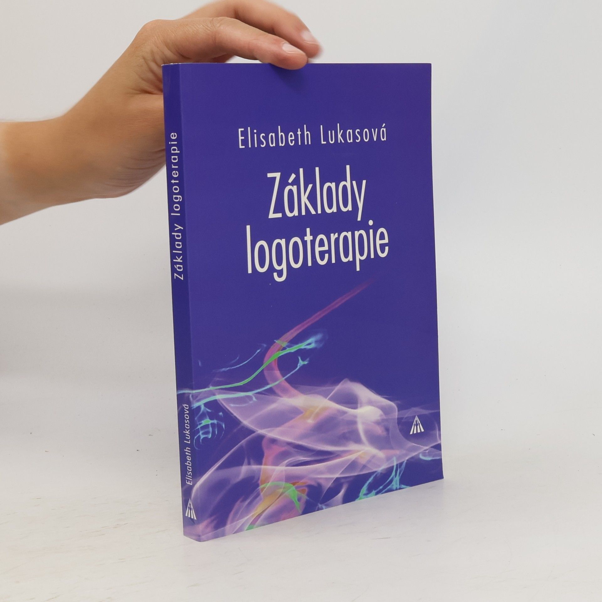 Elisabeth Lukas-Götz Základy logoterapie