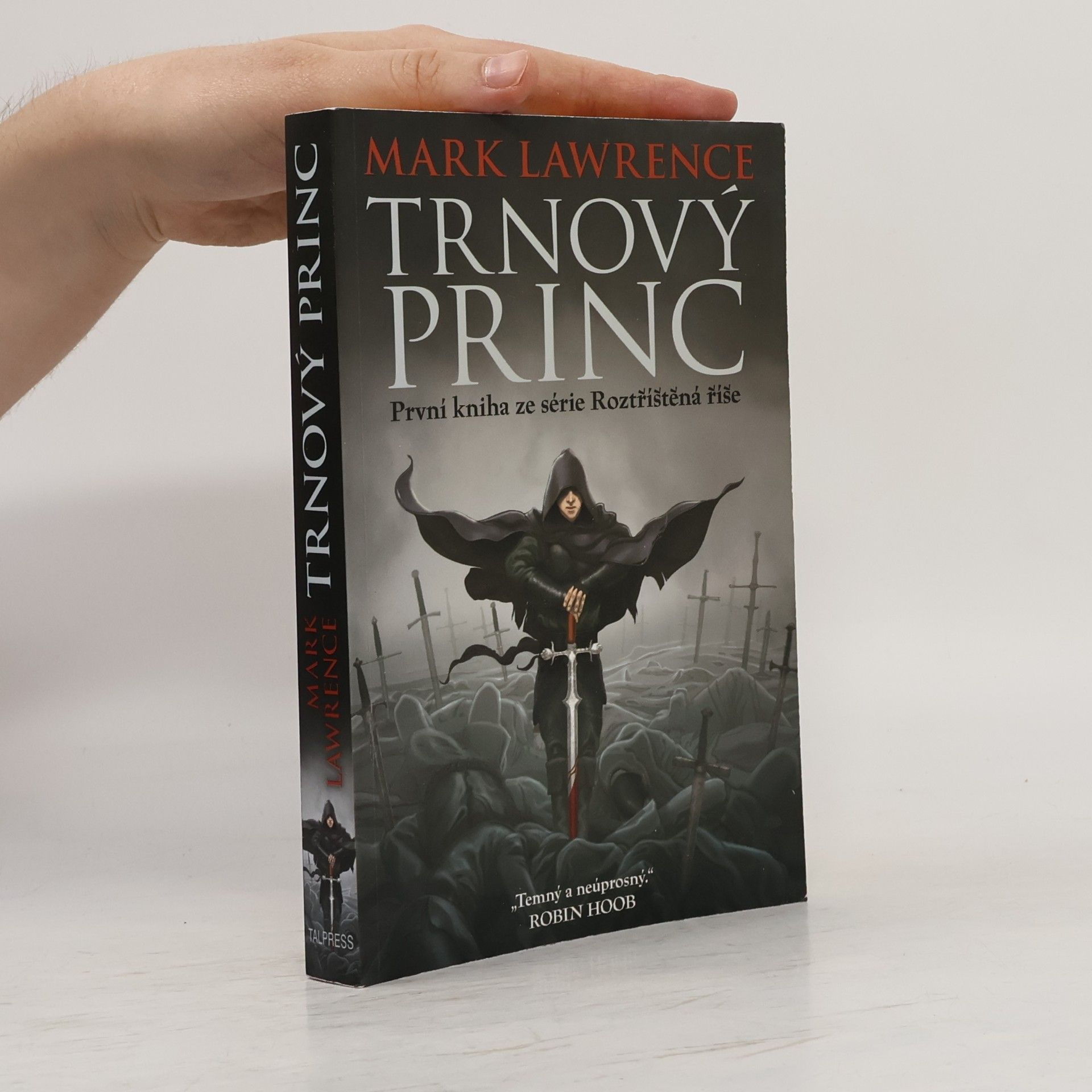 Mark Lawrence Trnový princ