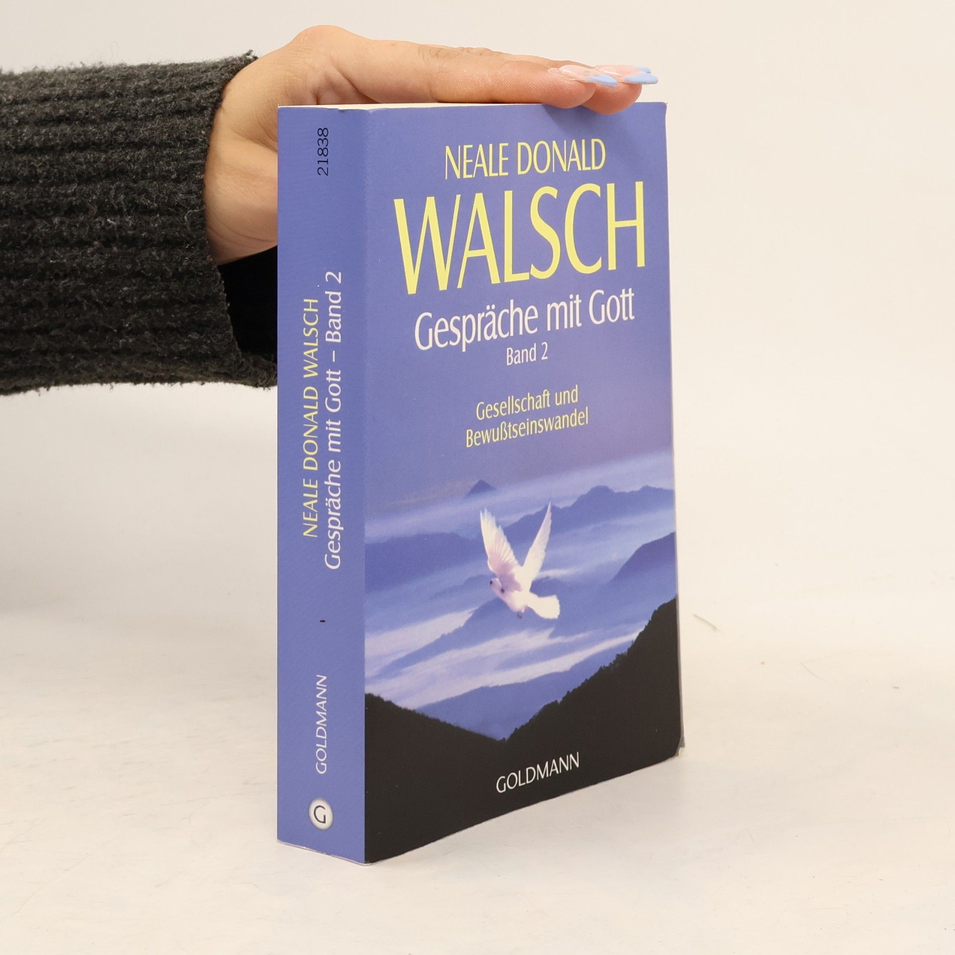 Neale Donald Walsch Gespräche mit Gott