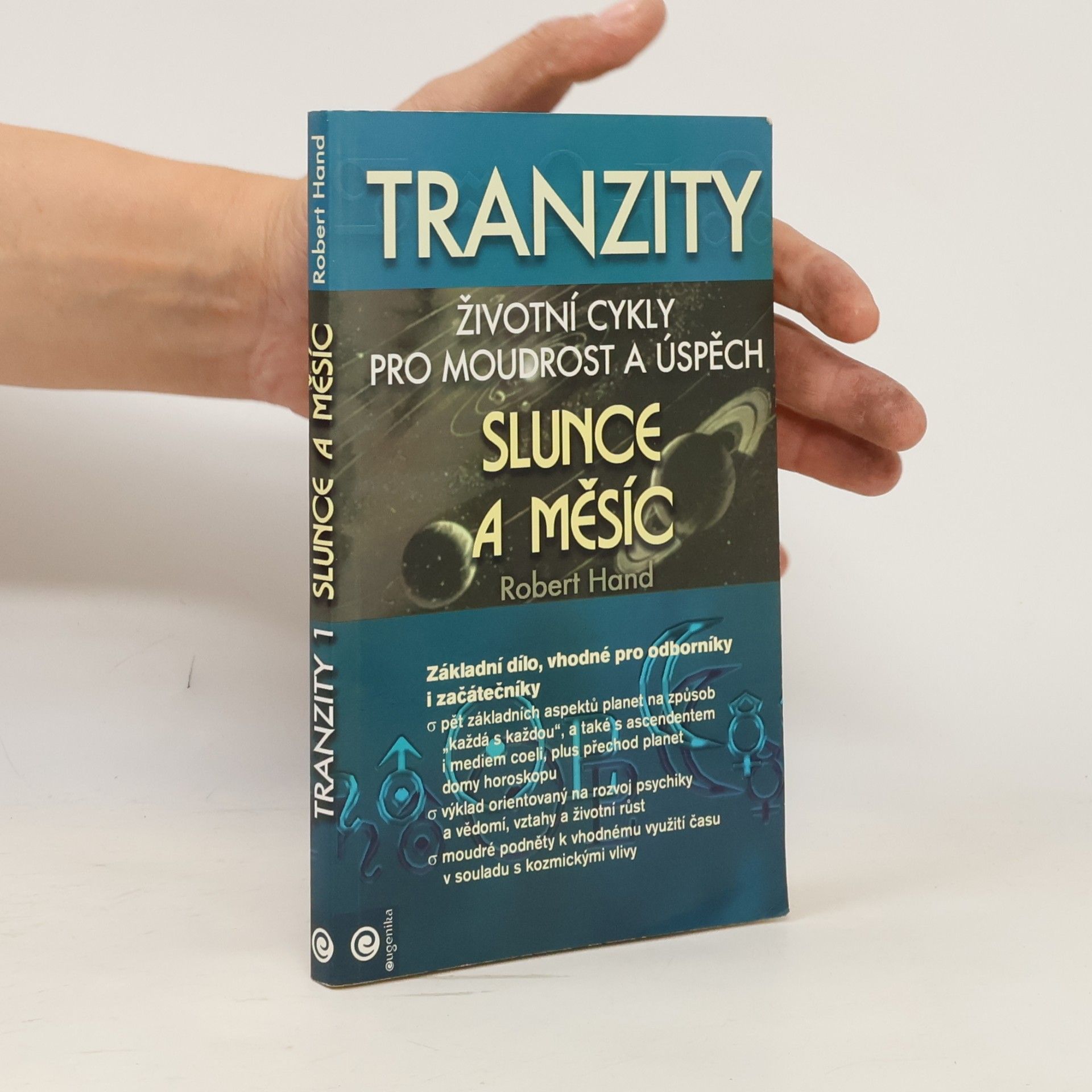 Robert Hand Tranzity 1. Slunce a Měsíc