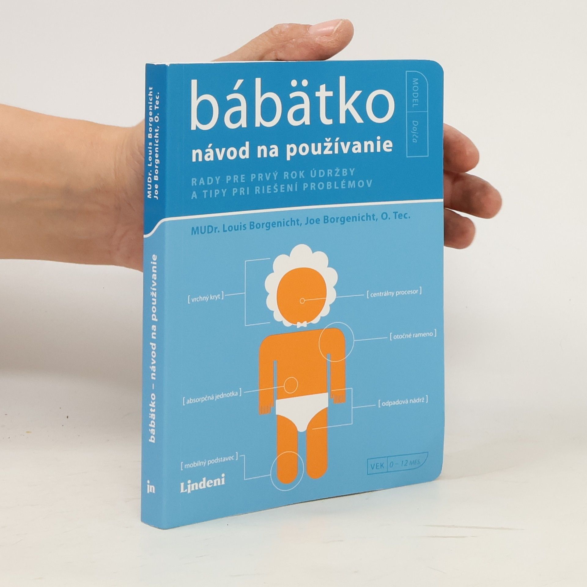 Dr. Louis Borgenicht Bábätko: Návod na používanie