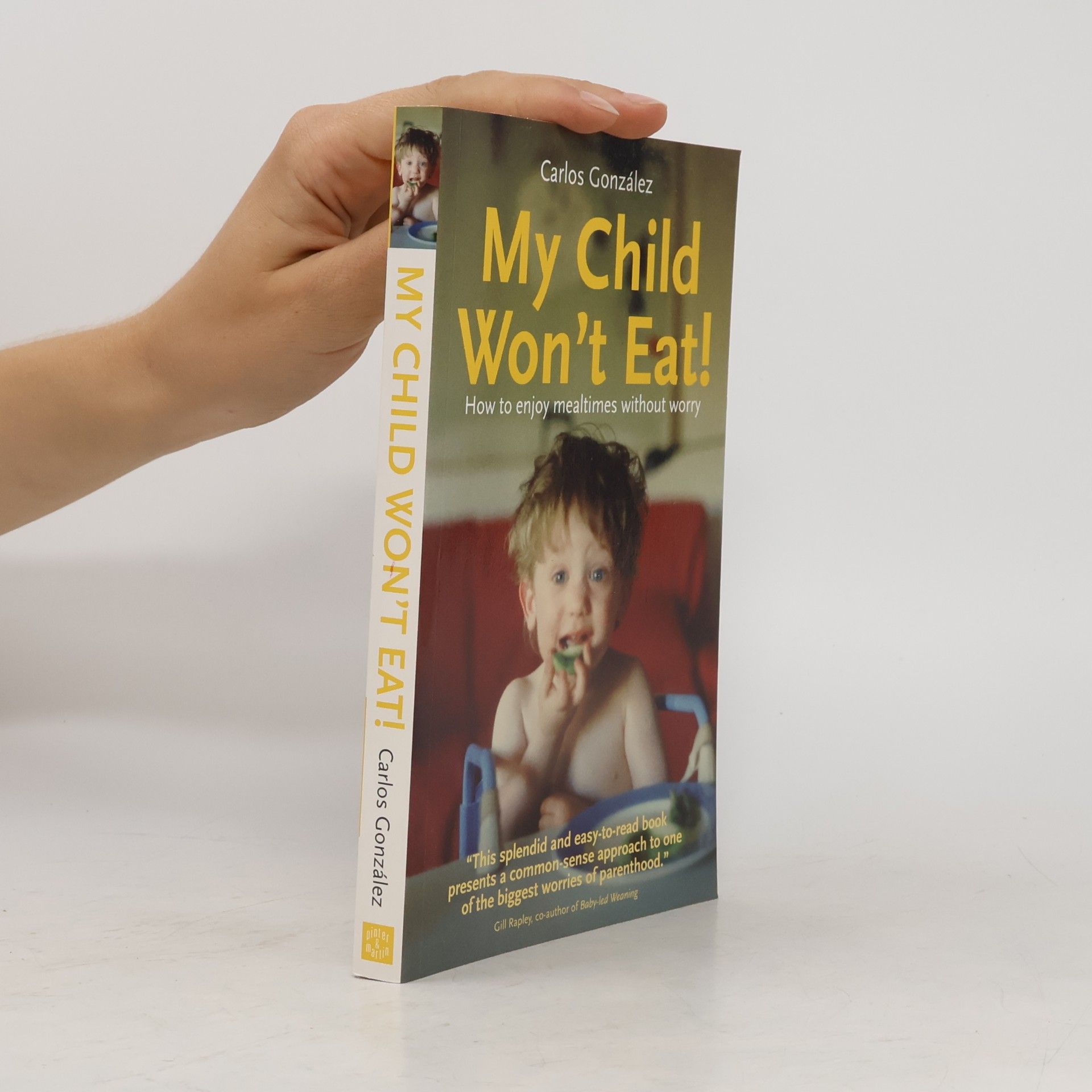 Carlos González My Child Won't Eat