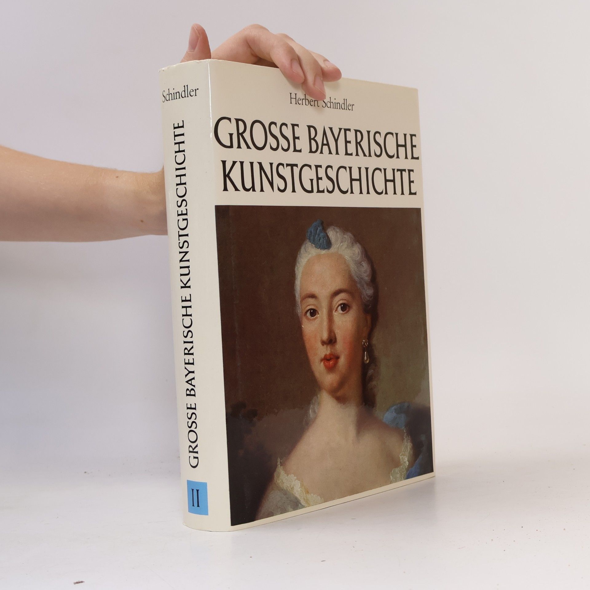 Herbert Schindler Grosse bayerische Kunstgeschichte 2