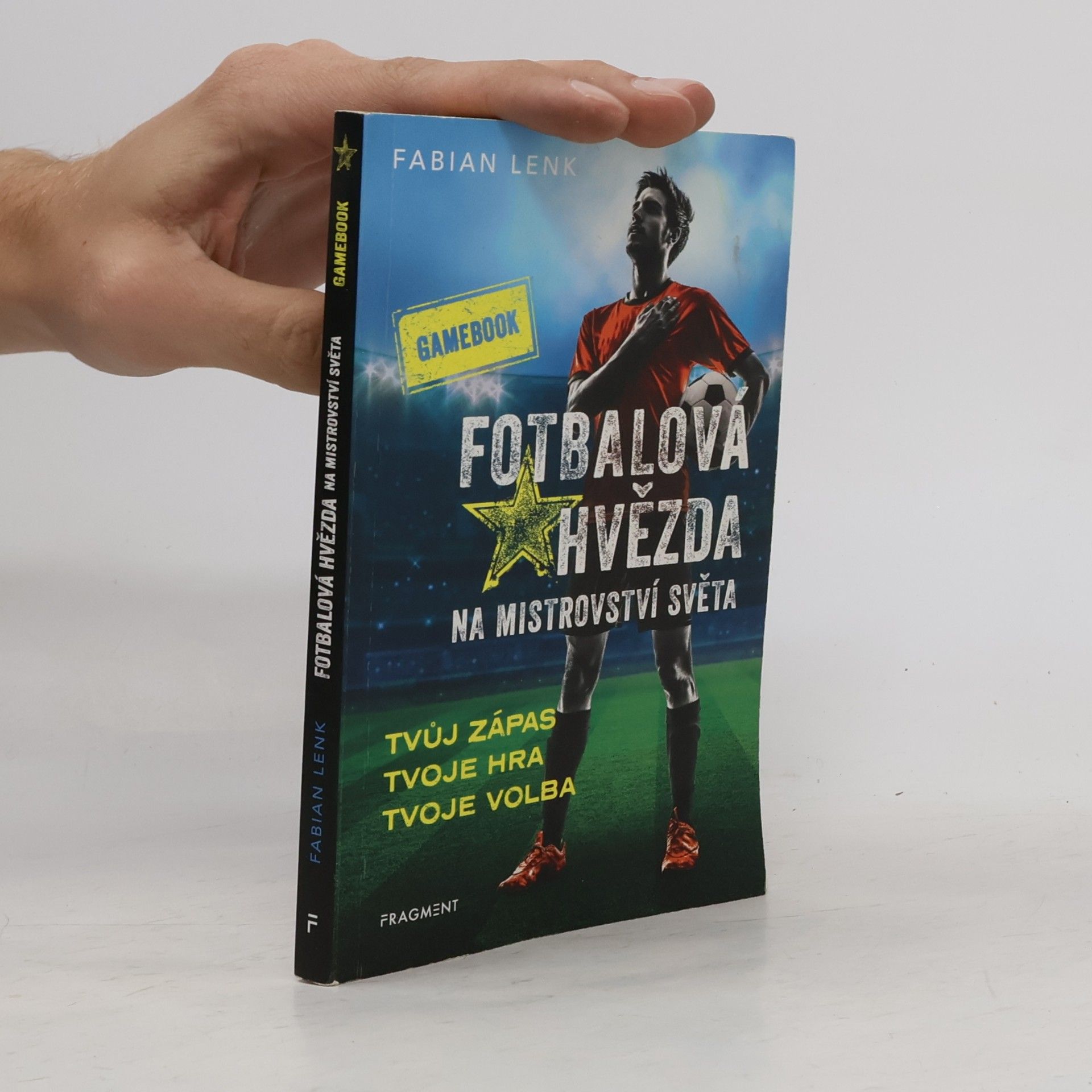 Fabian Lenk Fotbalová hvězda na mistrovství světa – gamebook