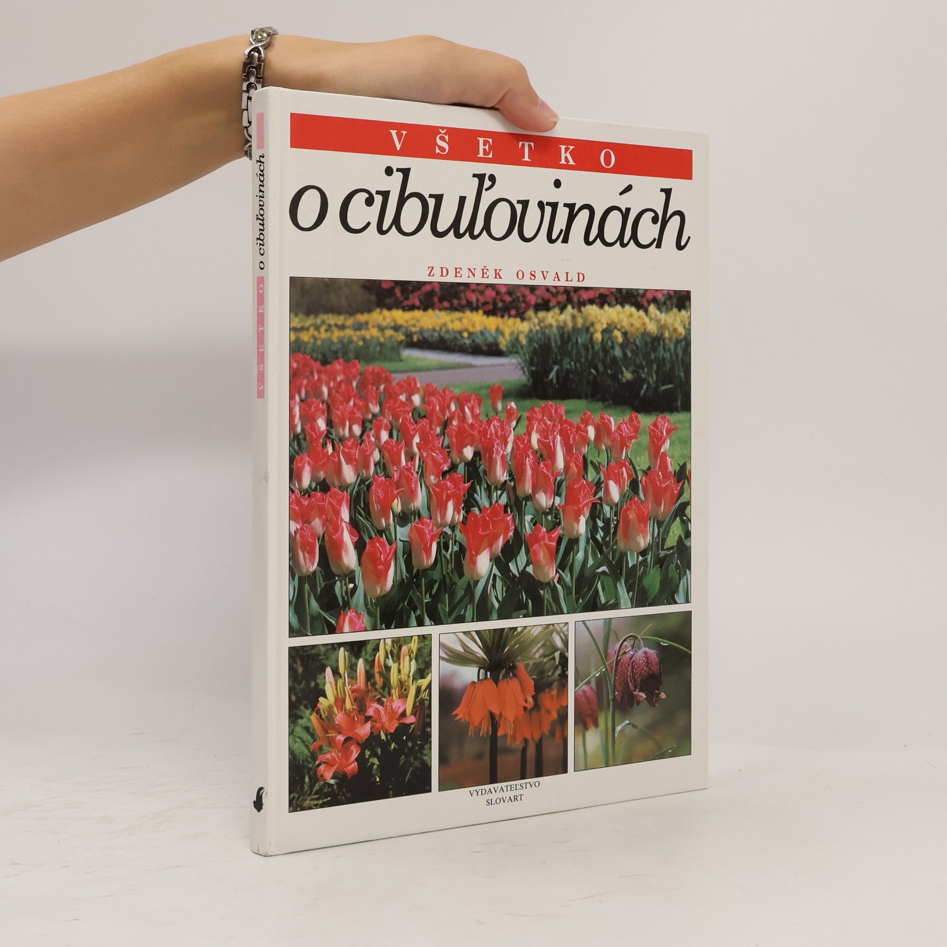 Zdeněk Osvald Všetko o cibuľovinách