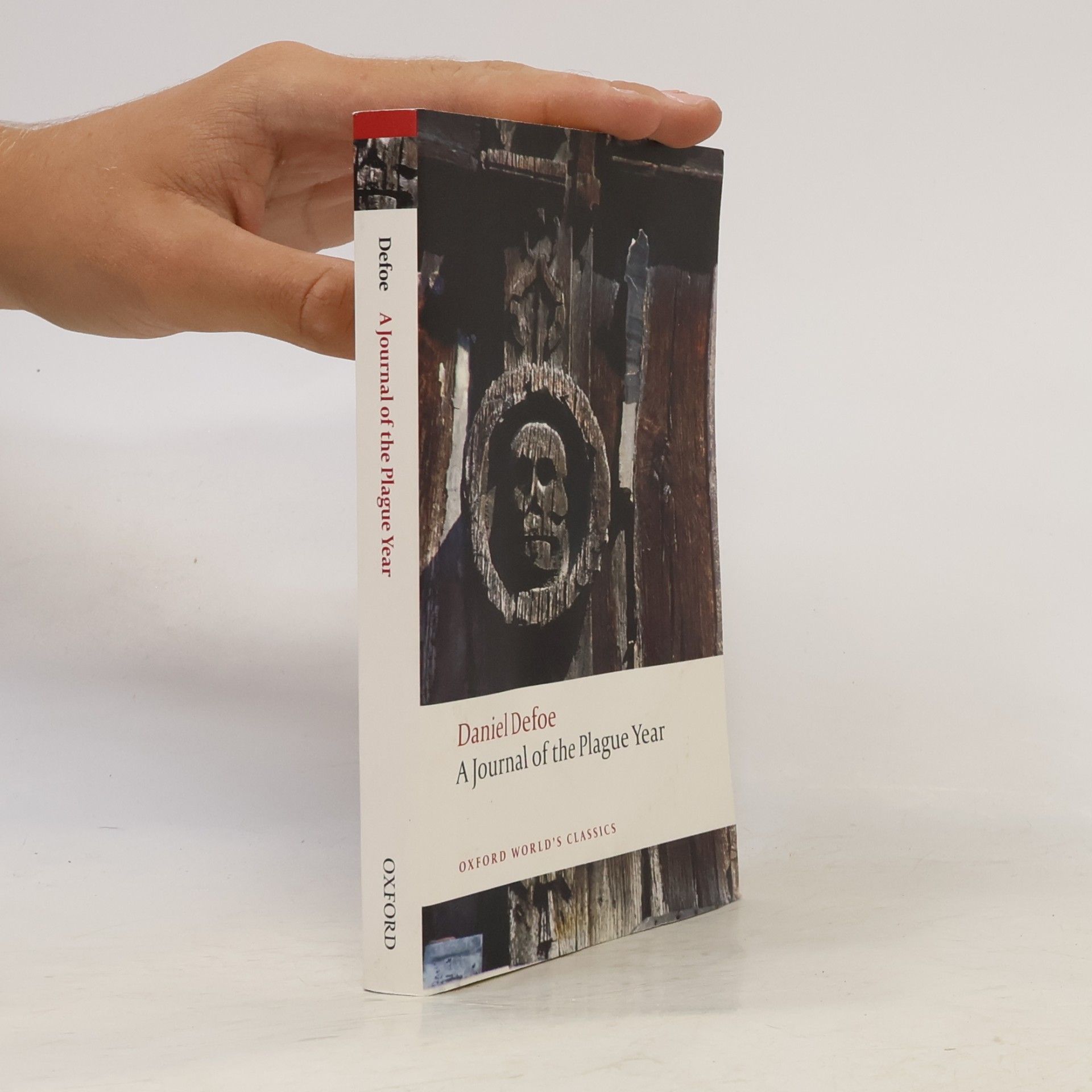 Daniel Defoe A Journal of the Plague Year