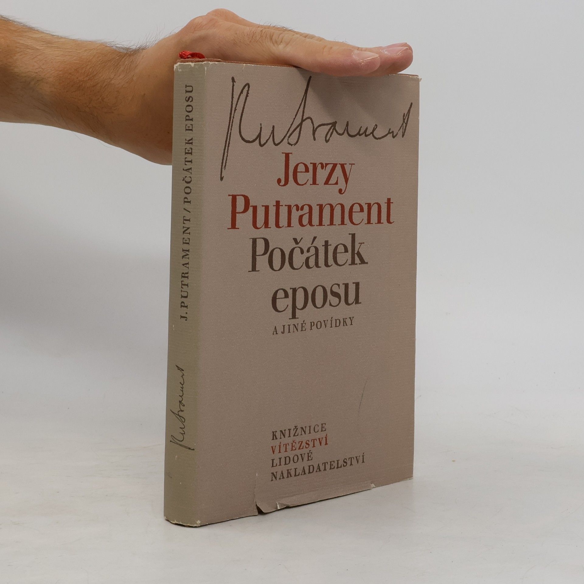 Jerzy Putrament Počátek eposu a jiné povídky