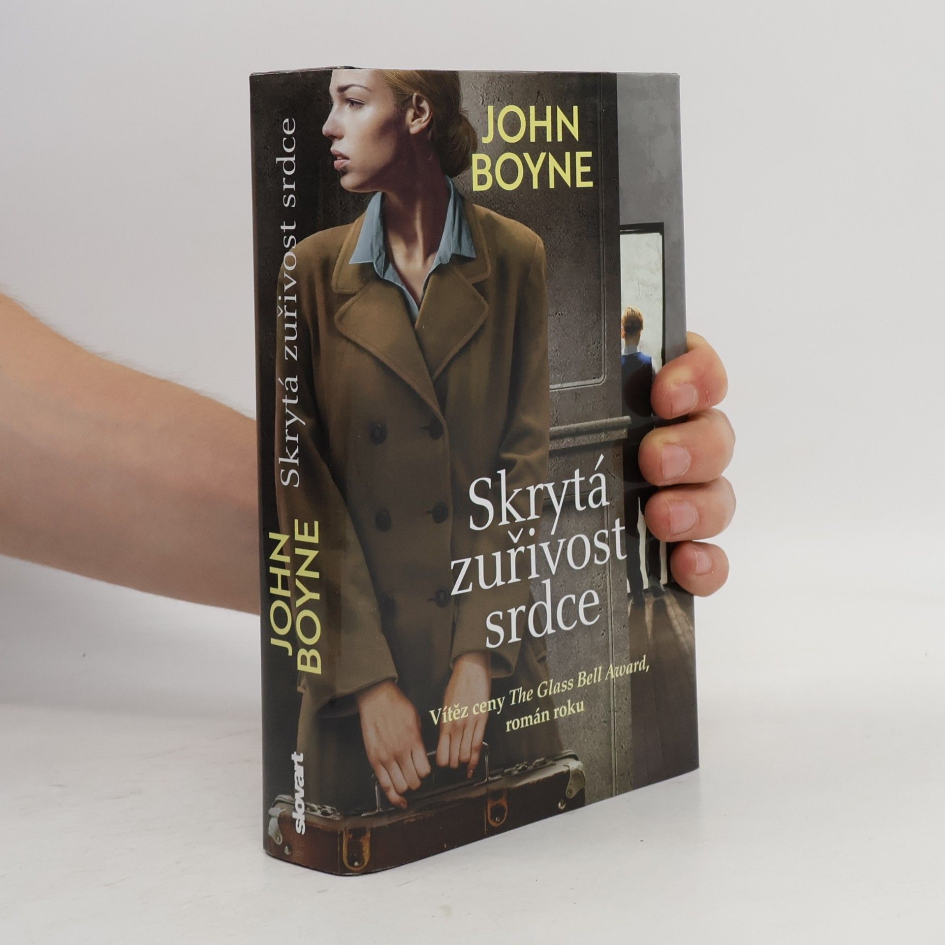 John Boyne Skrytá zuřivost srdce