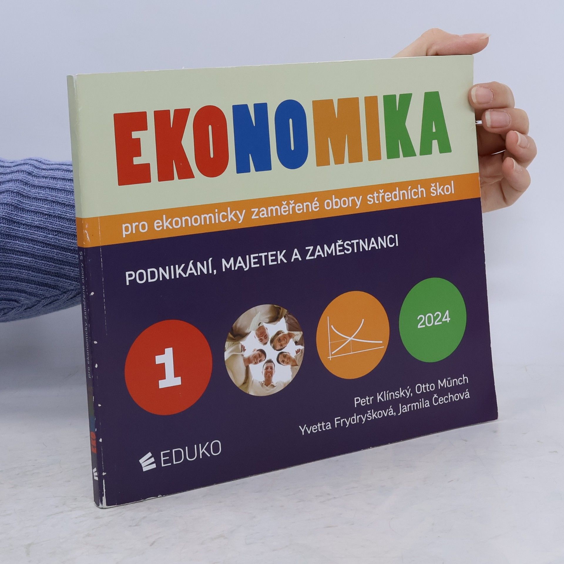 Kolektiv autorů Ekonomika pro ekonomicky zaměřené obory středních škol