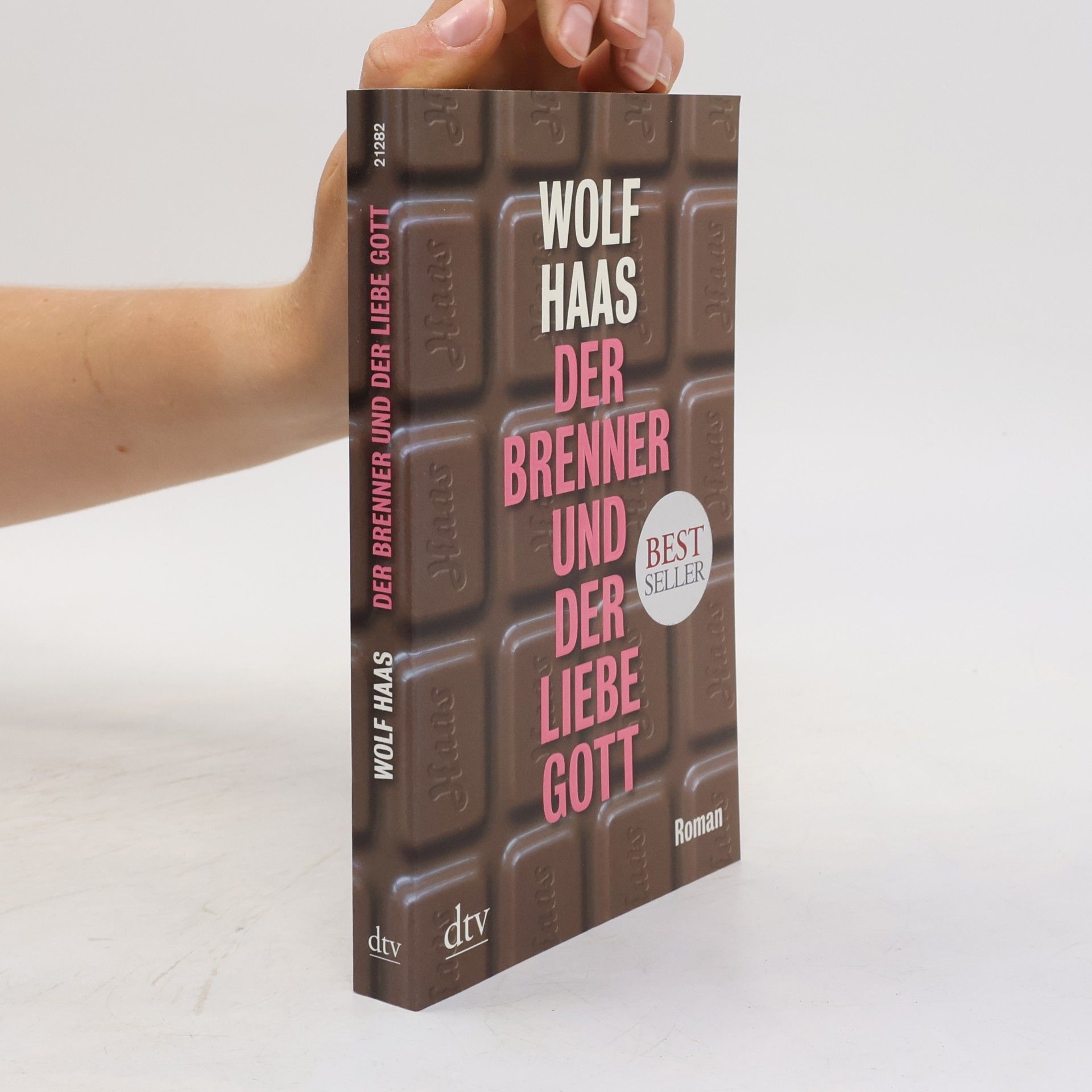 Wolf Haas Der Brenner und der liebe Gott