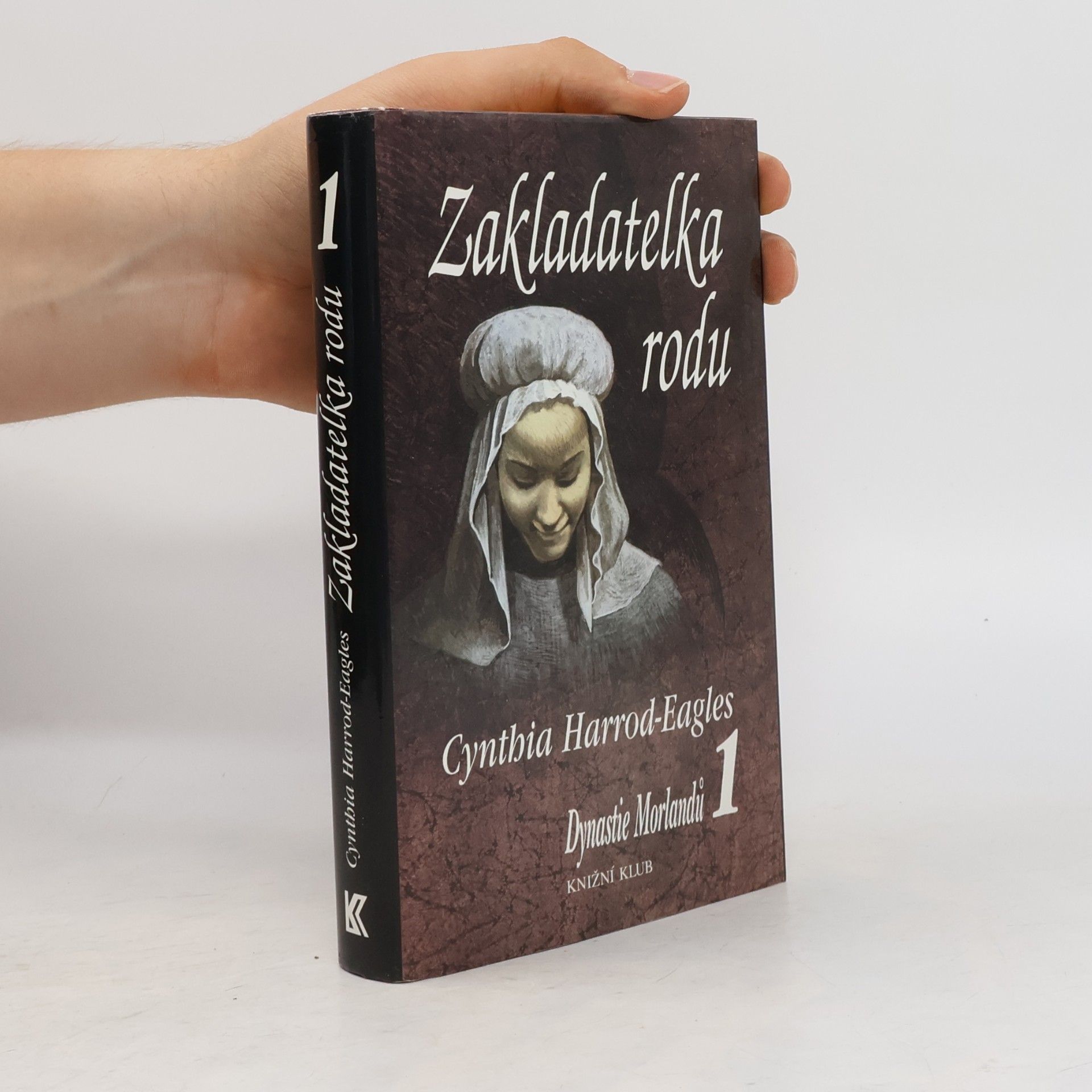Cynthia Harrod-Eagles Dynastie Morlandů 1. Zakladatelka rodu