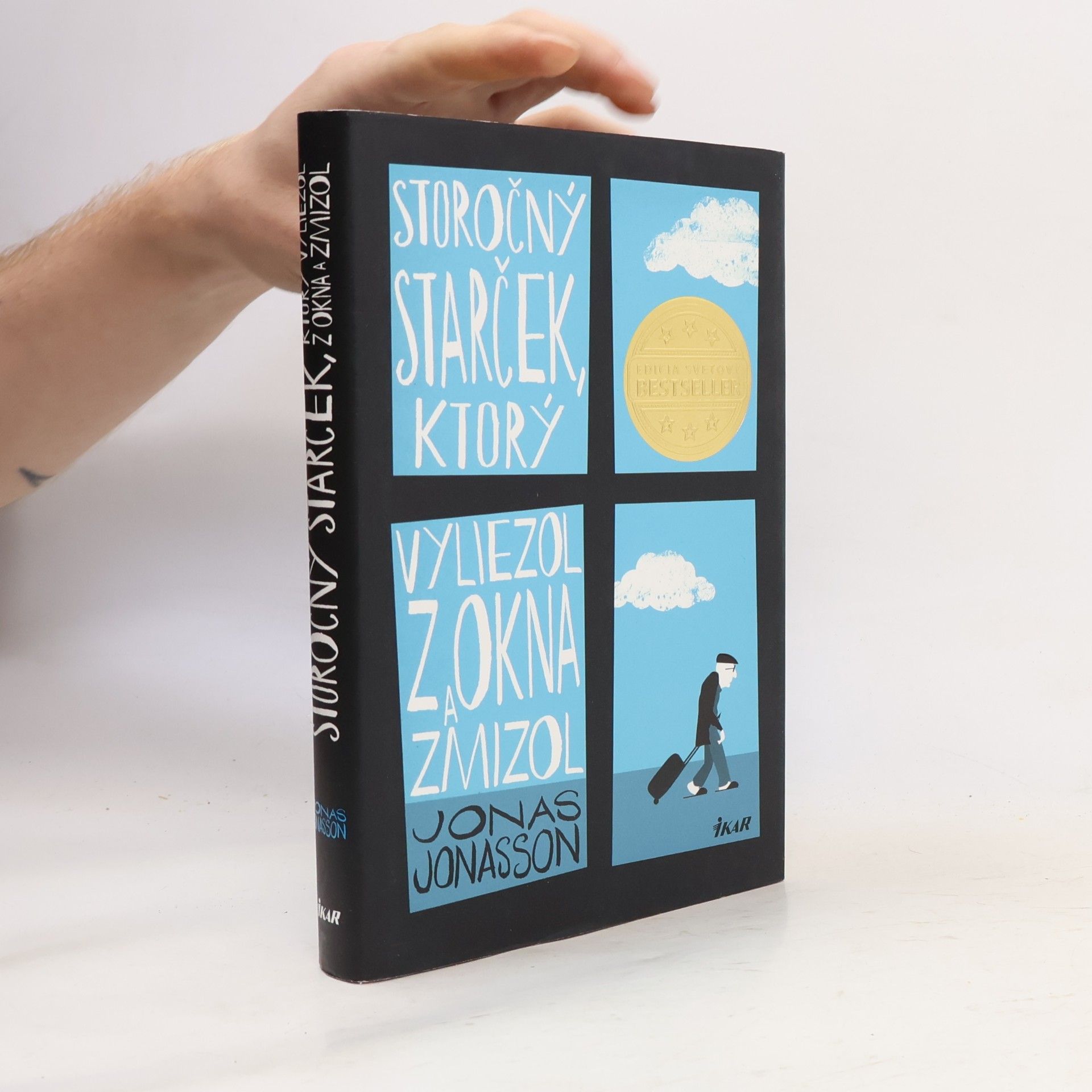 Jonas Jonasson Storočný starček, ktorý vyliezol z okna a zmizol