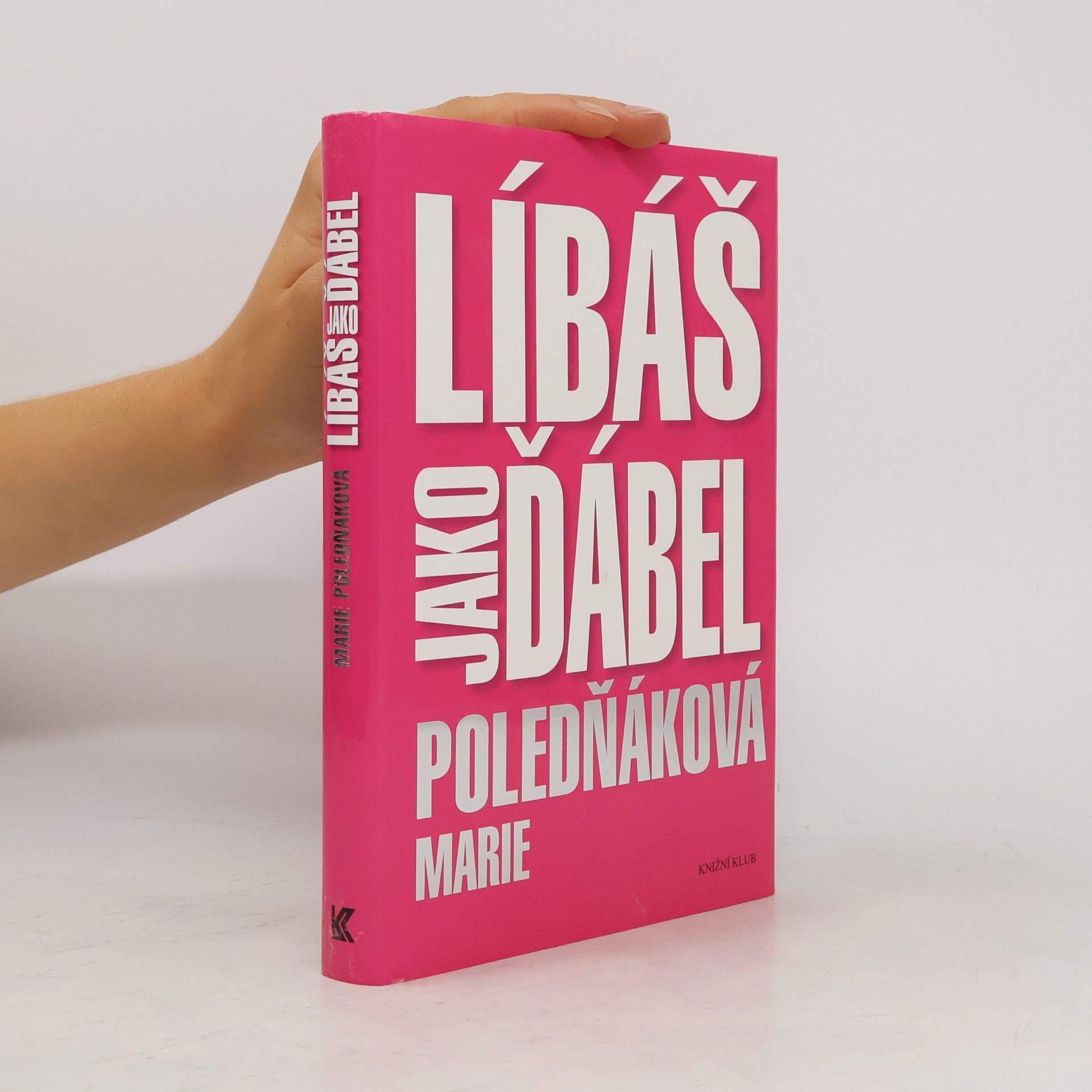Marie Poledňáková Líbáš jako ďábel