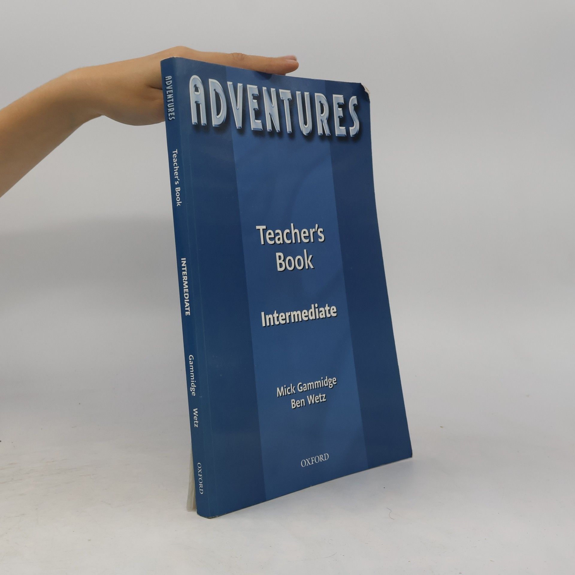 Ben Wetz Adventures Intermediate. Teacher's Book