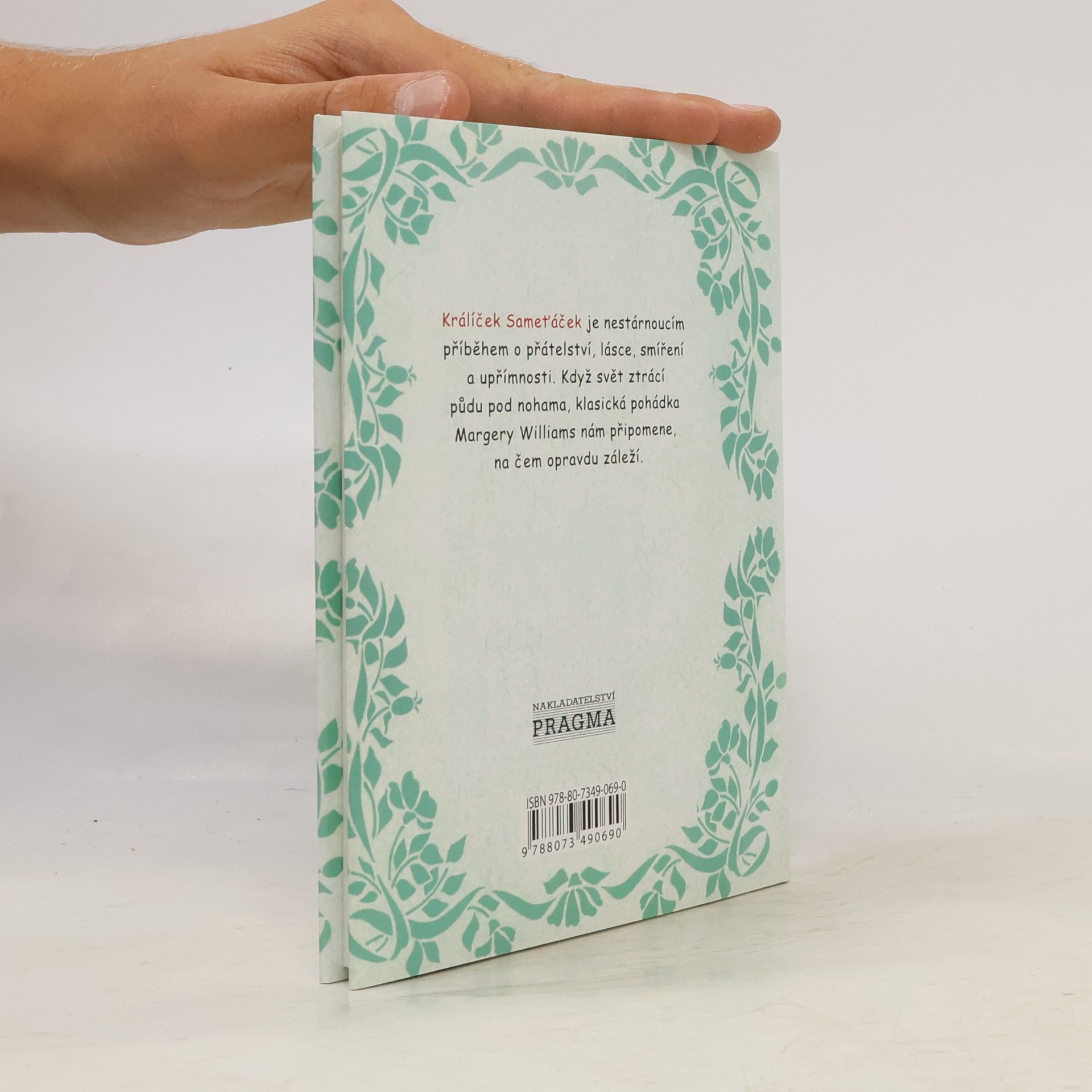 Margery Williams Králíček Sameťáček, aneb, Jak hračky ožívají