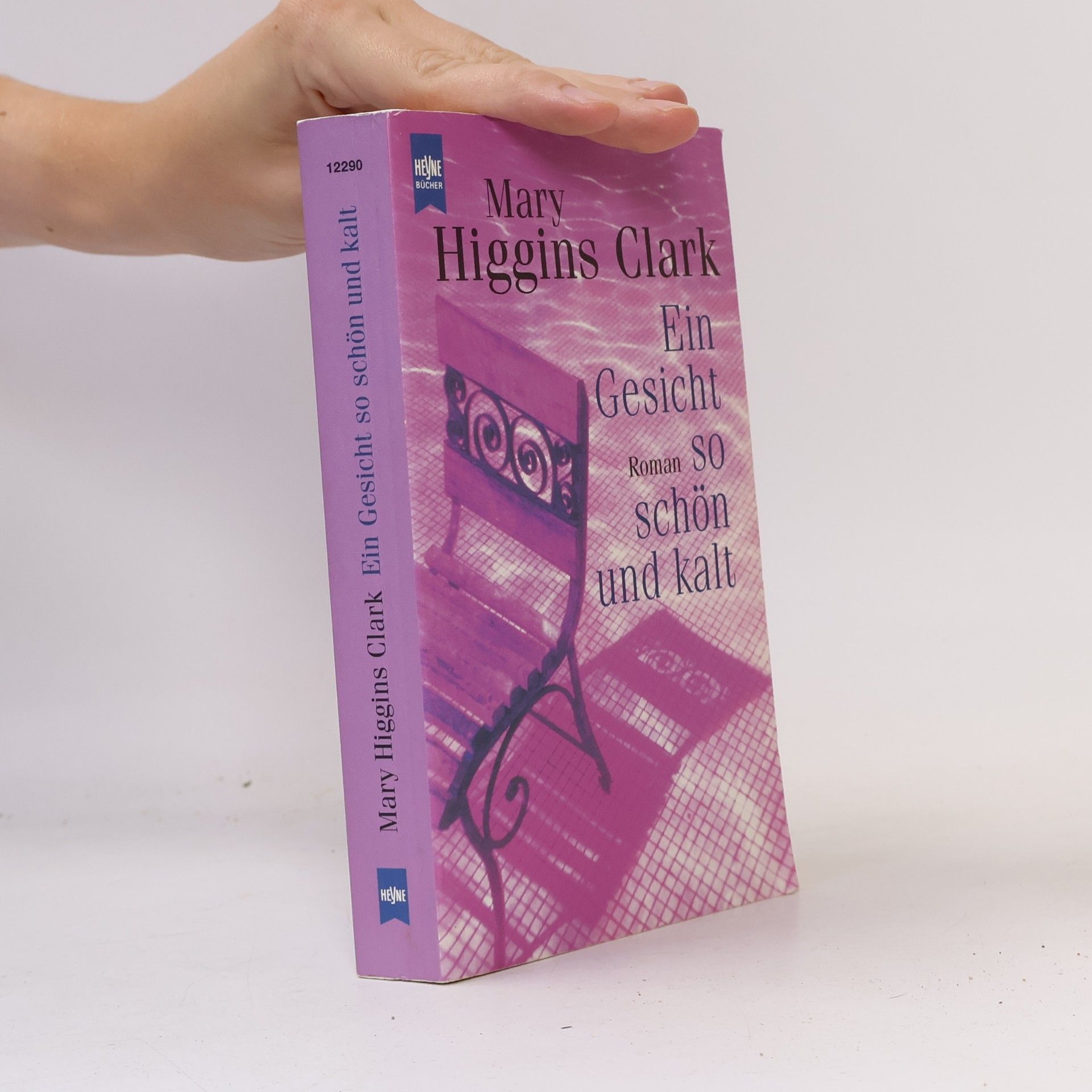 Mary Higgins Clark Ein Gesicht so schön und kalt.
