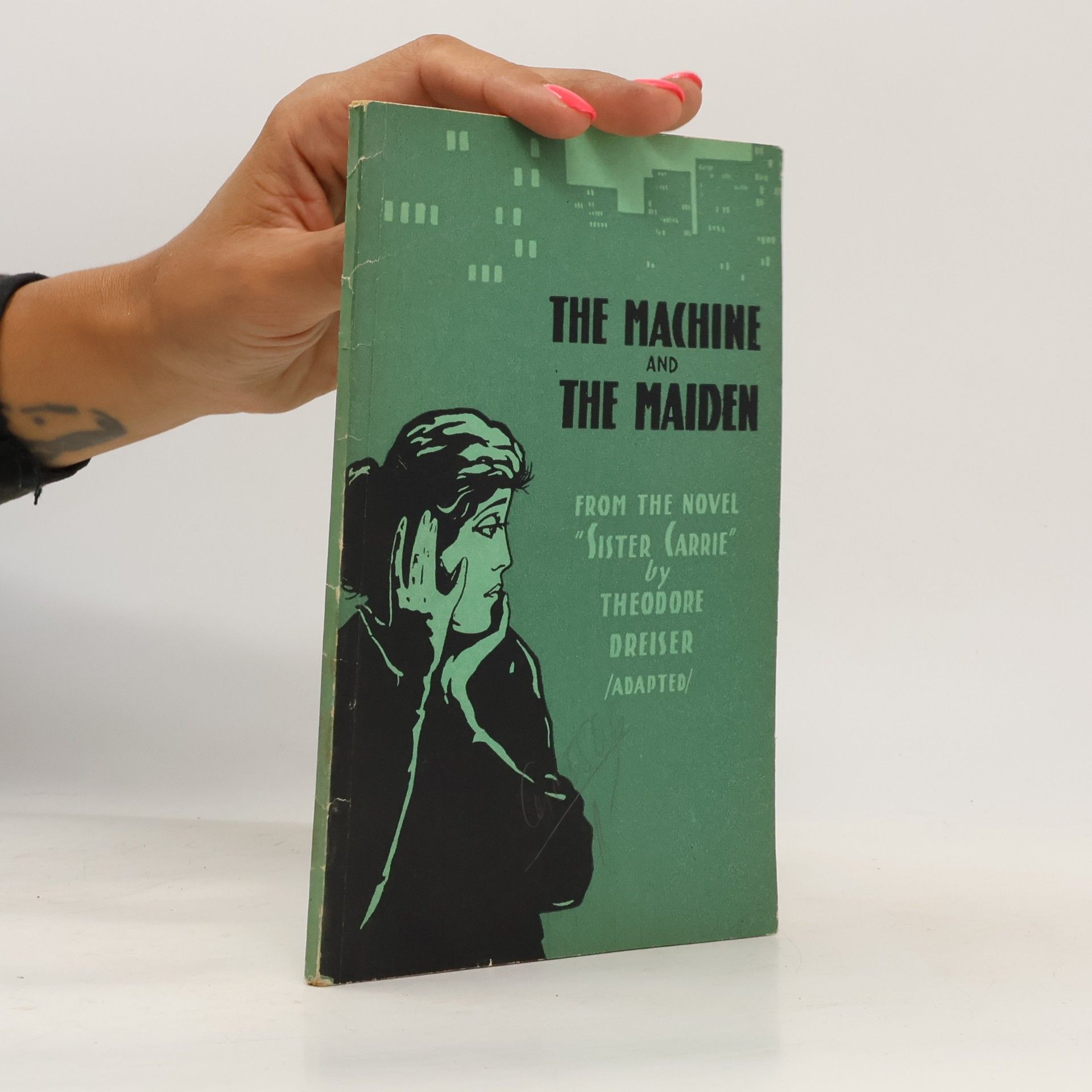 Theodore Dreiser The Machine and The Maiden