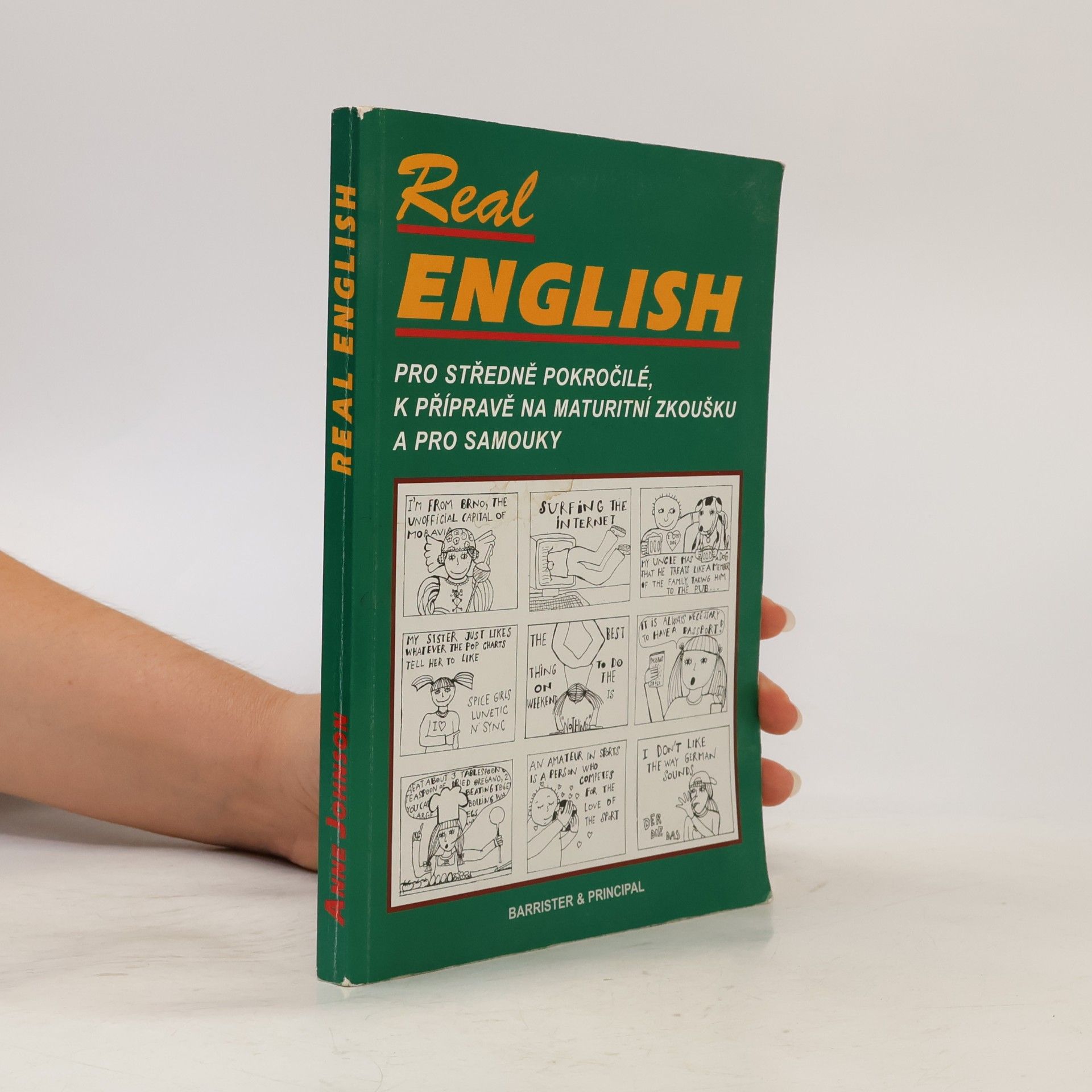 Real English : pro středně pokročilé, k přípravě na maturitní zkoušku a pro samouky