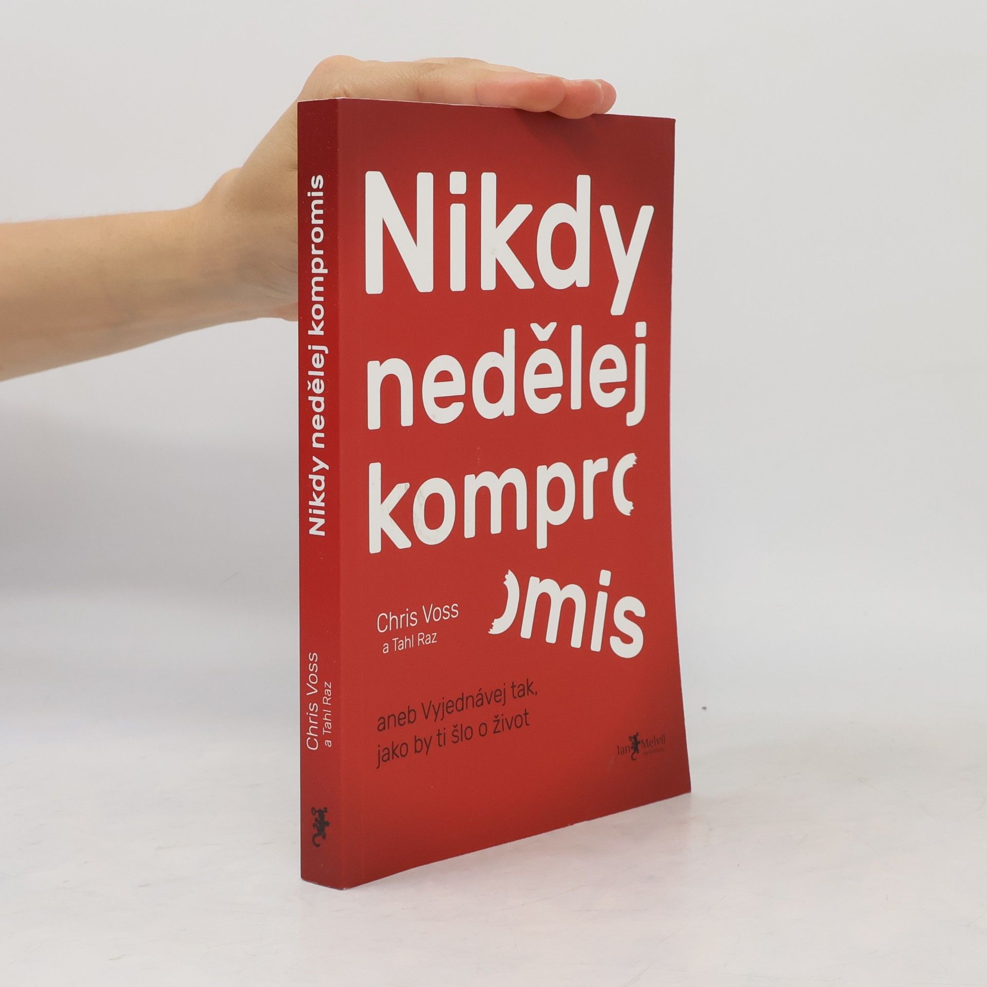 Christopher Voss Nikdy nedělej kompromis
