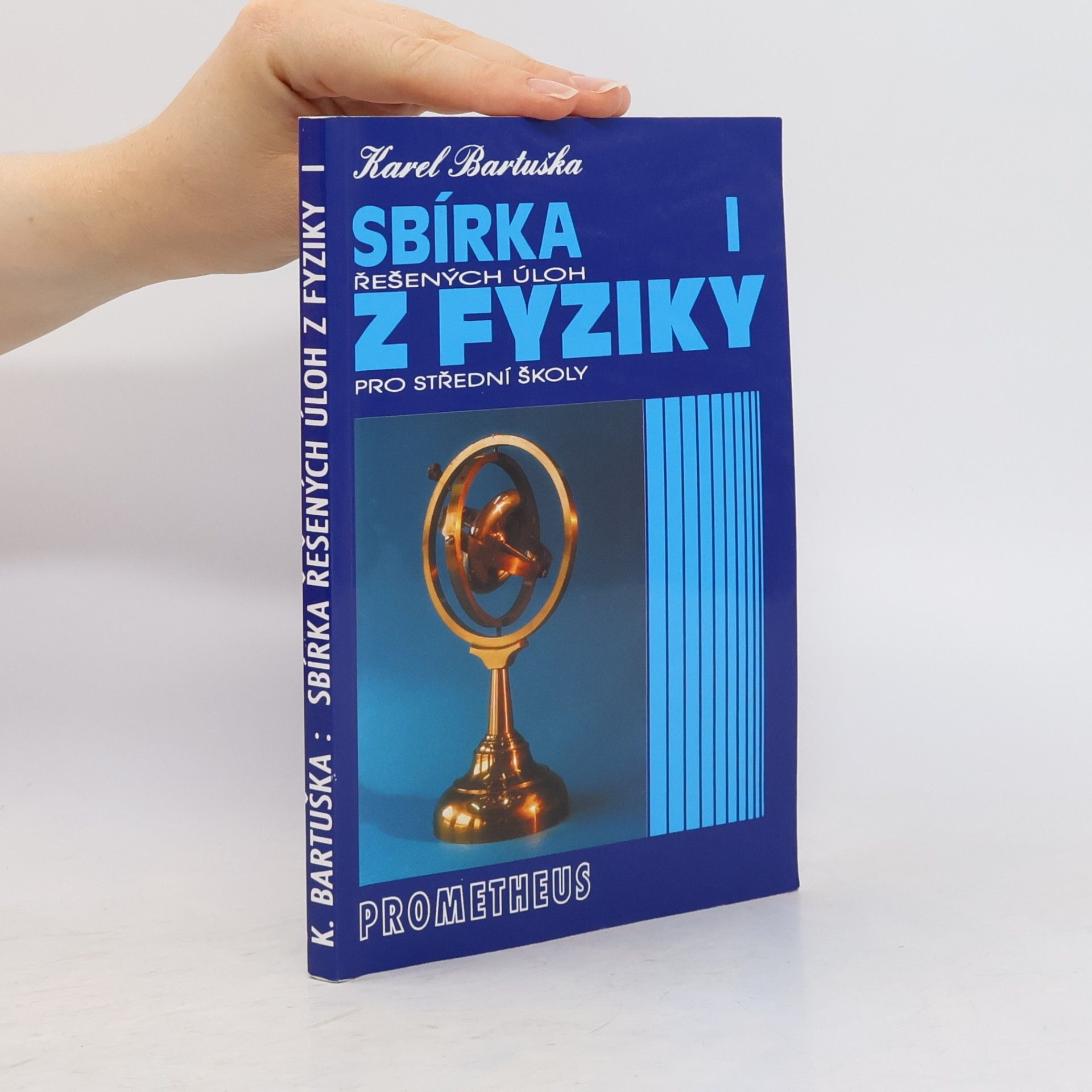 Karel Bartuška Sbírka řešených úloh z fyziky pro střední školy I.