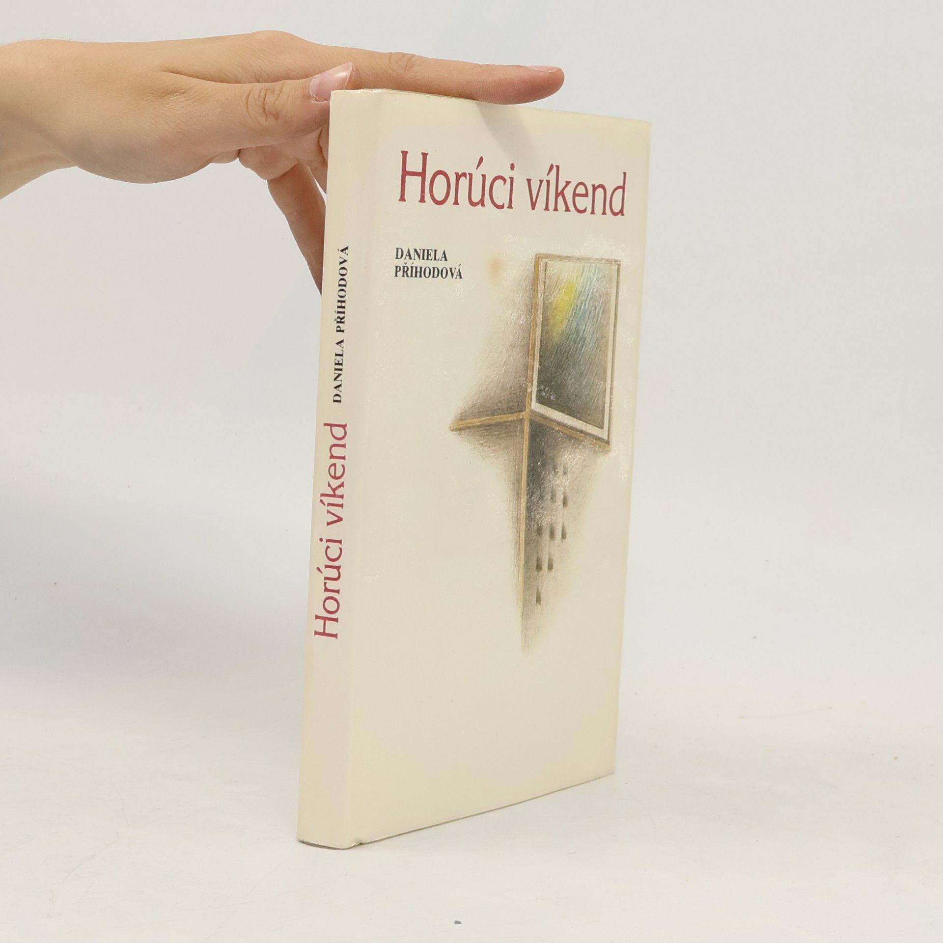 Daniela Příhodová Horúci víkend