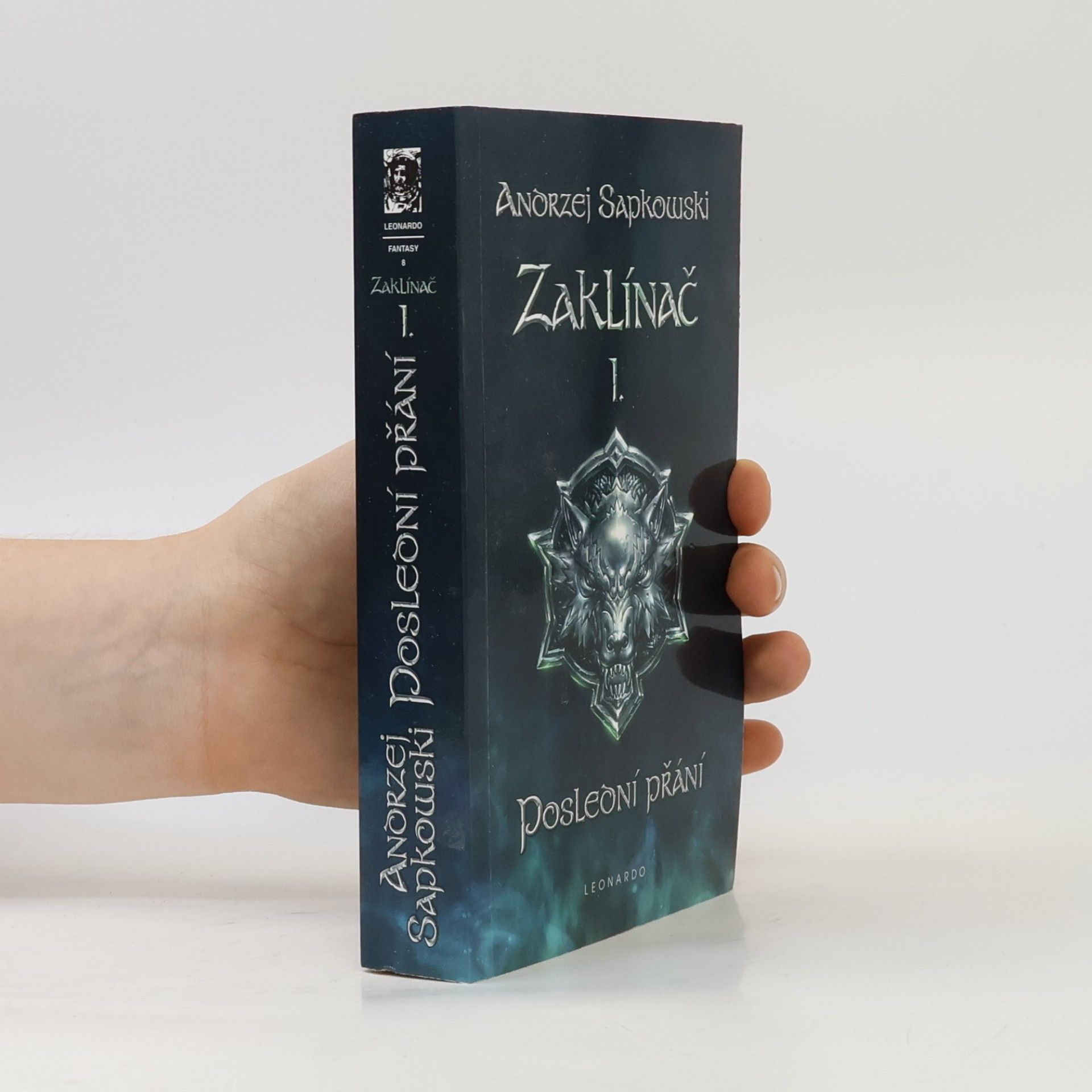 Andrzej Sapkowski Zaklínač I. Poslední přání