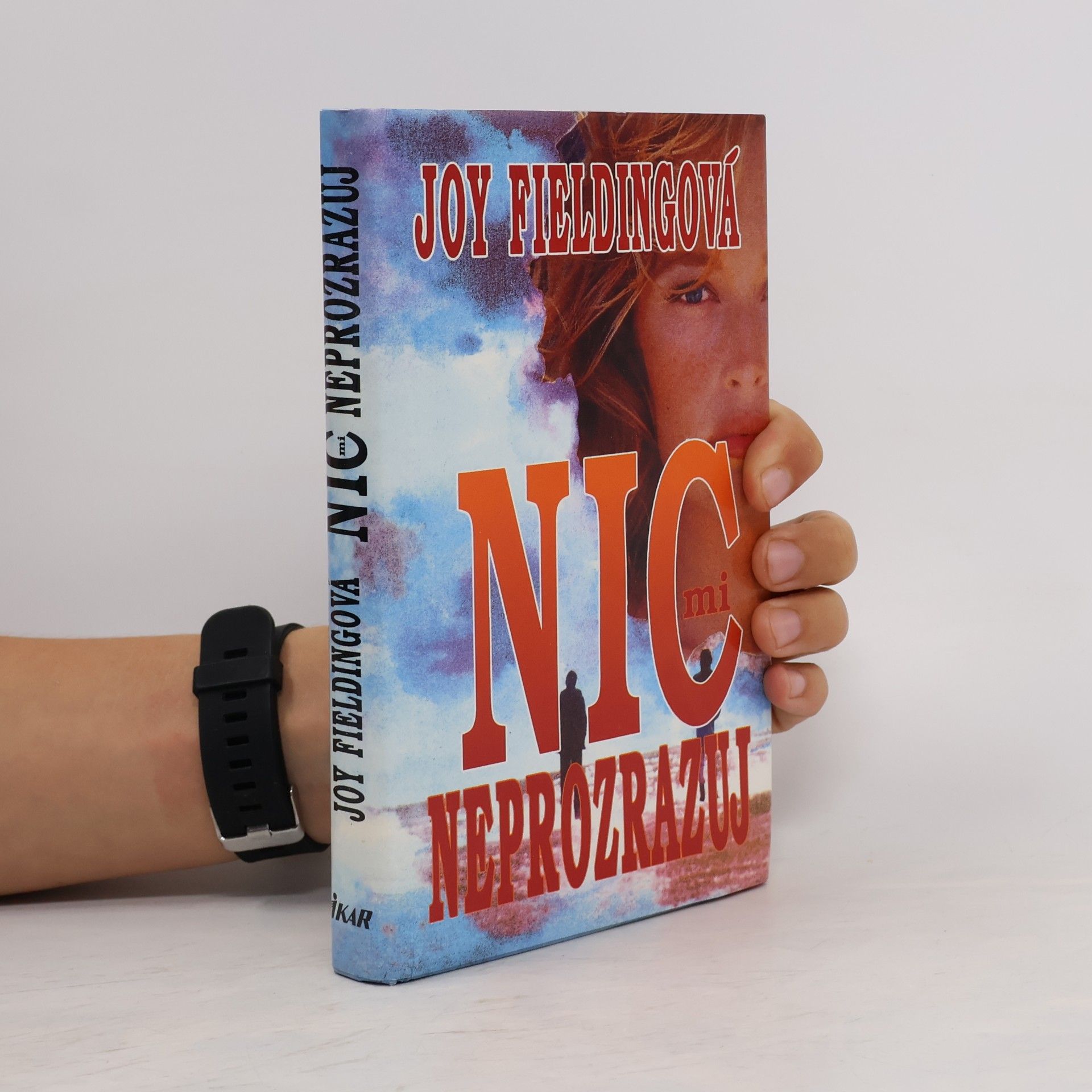 Joy Fielding Nic mi neprozrazuj