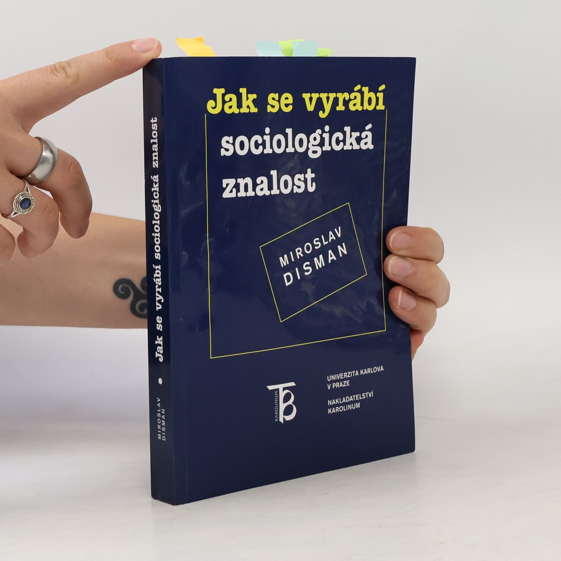Miroslav Disman Jak se vyrábí sociologická znalost