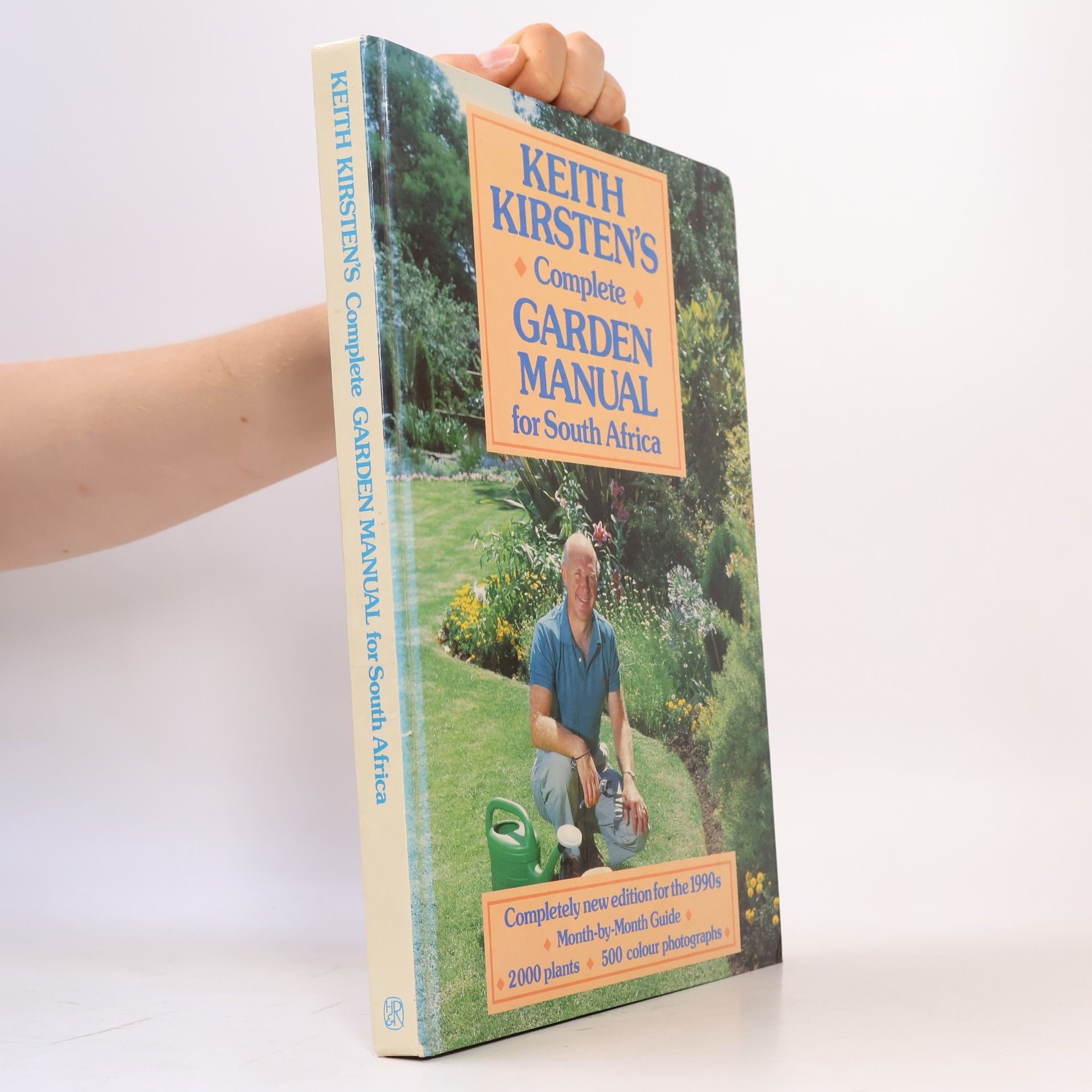Keith Kirsten's Complete Garden Manual for South Africa