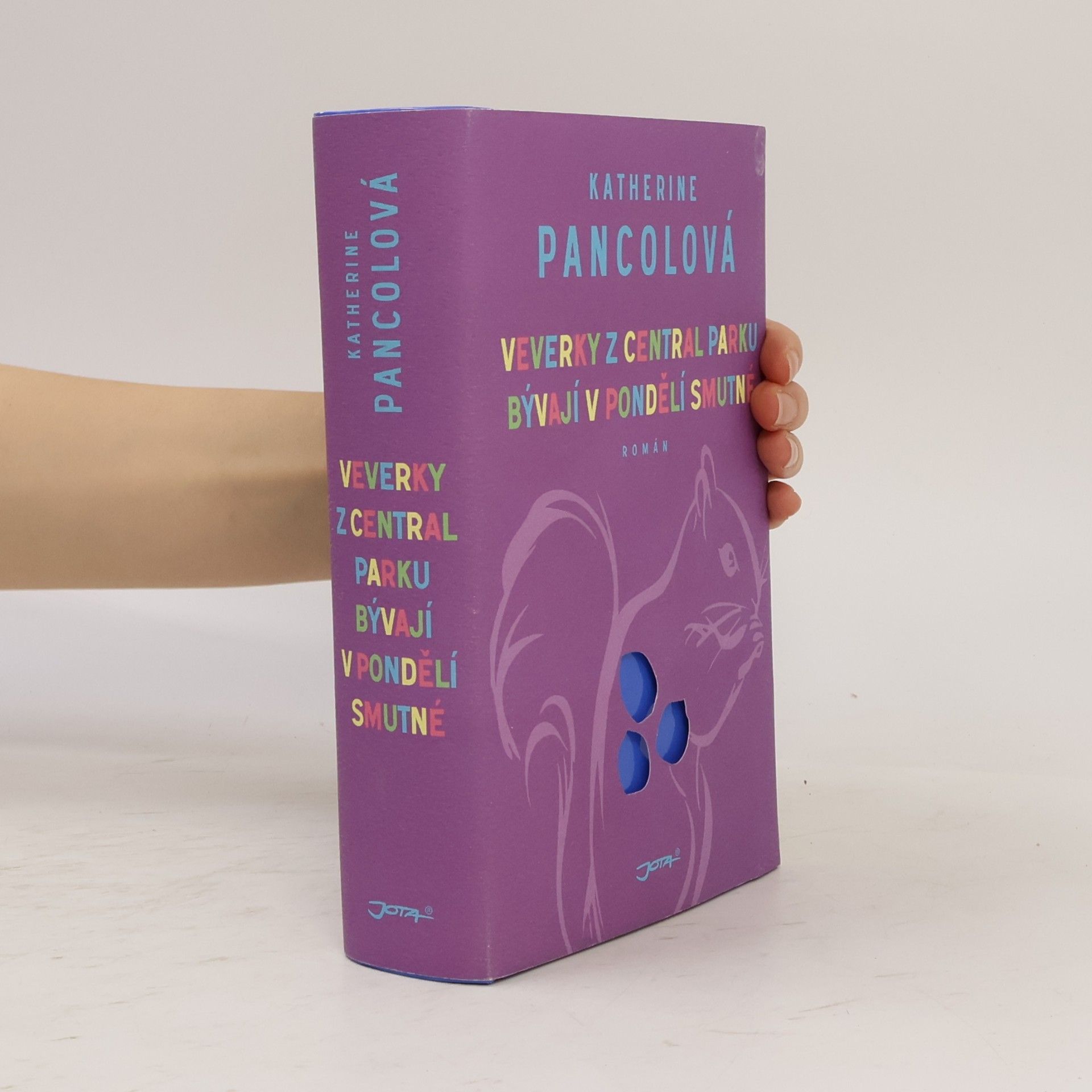 Katherine Pancolová Veverky z Central Parku bývají v pondělí smutné