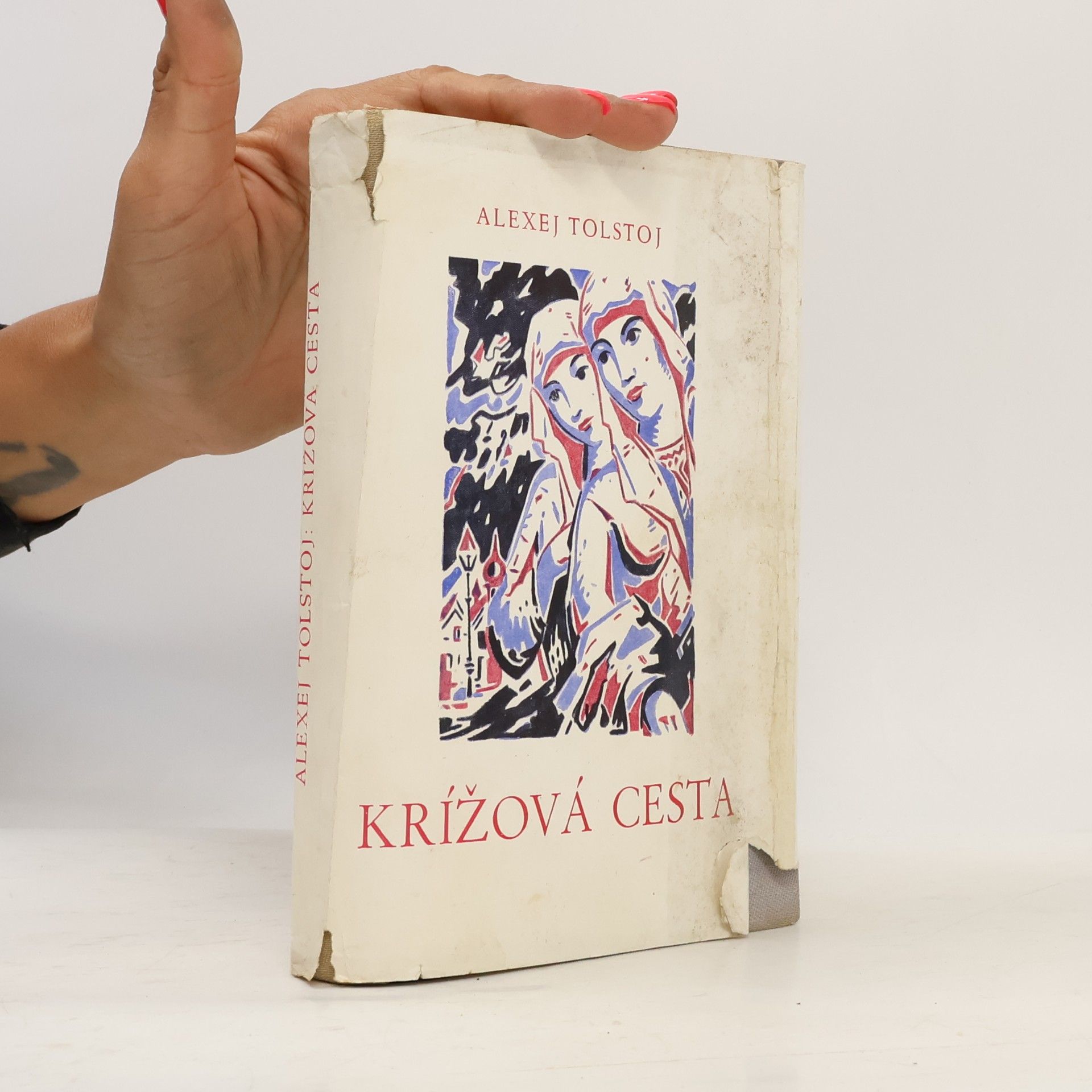 Alexej Nikolajevič Tolstoj Křížová cesta