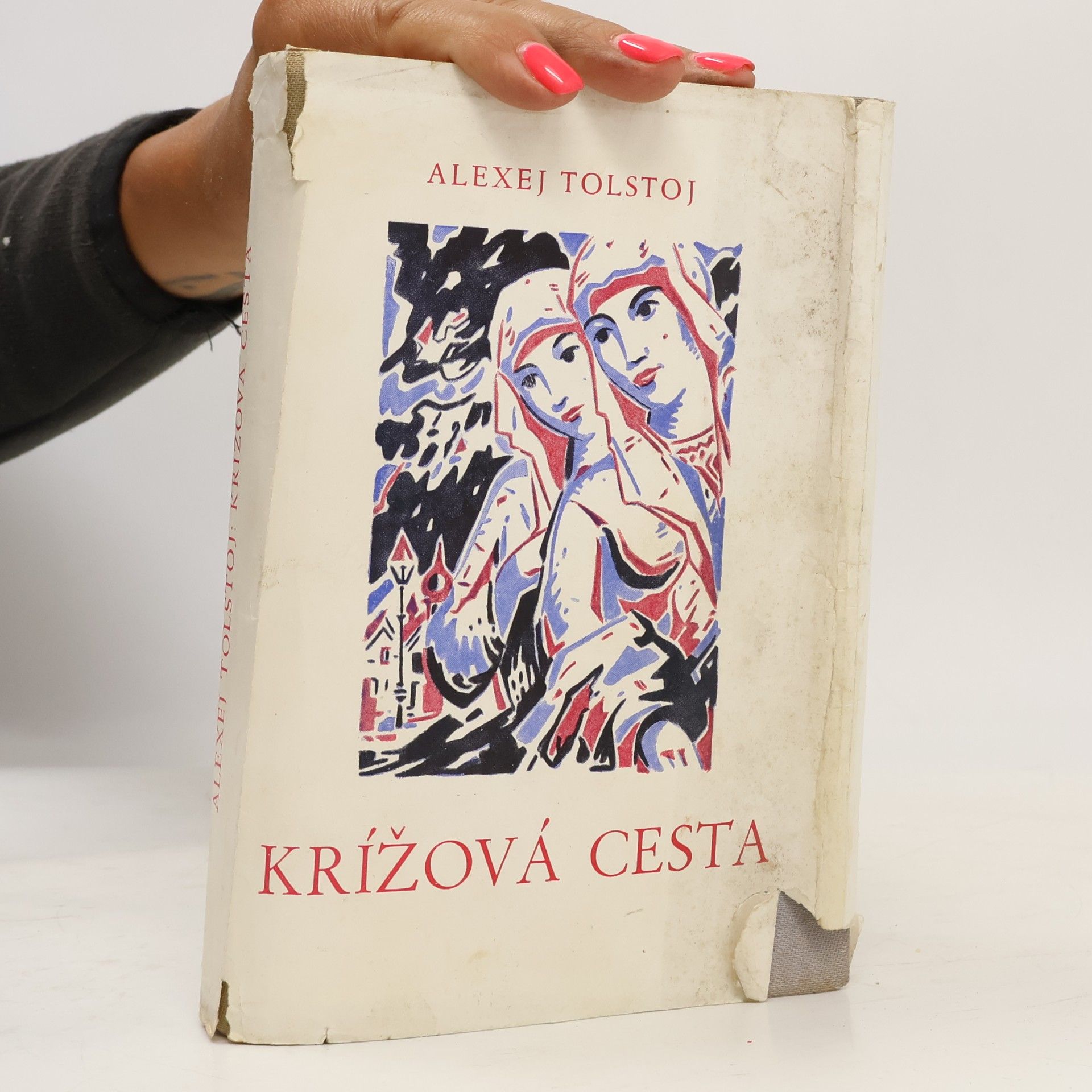 Alexej Nikolajevič Tolstoj Křížová cesta