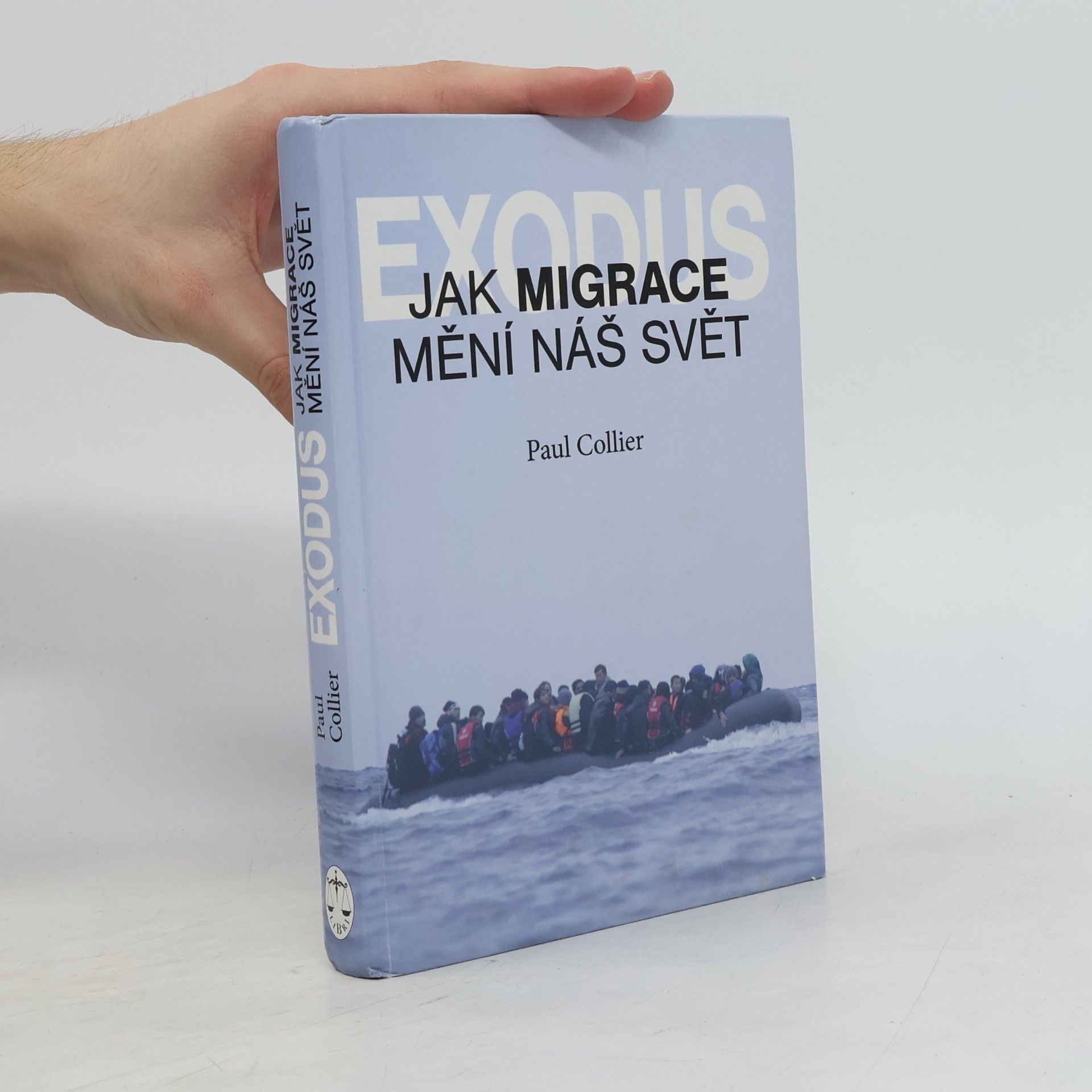 Paul Collier Exodus. Jak migrace mění náš svět