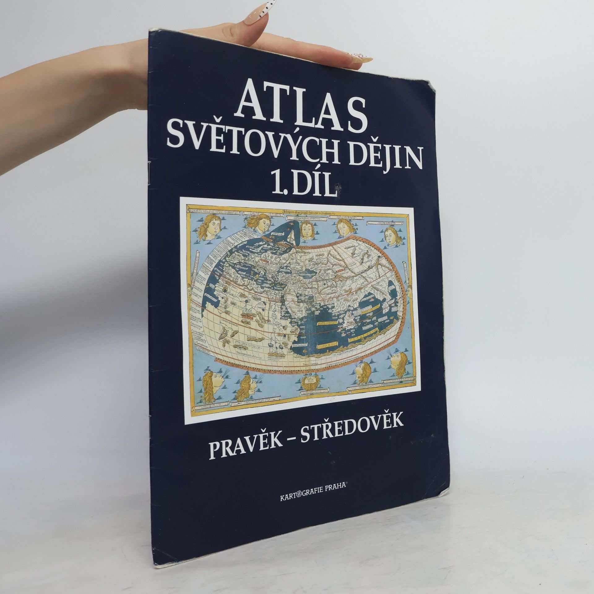 Kolektív autorov Atlas světových dějin. 1. díl, Pravěk - středověk