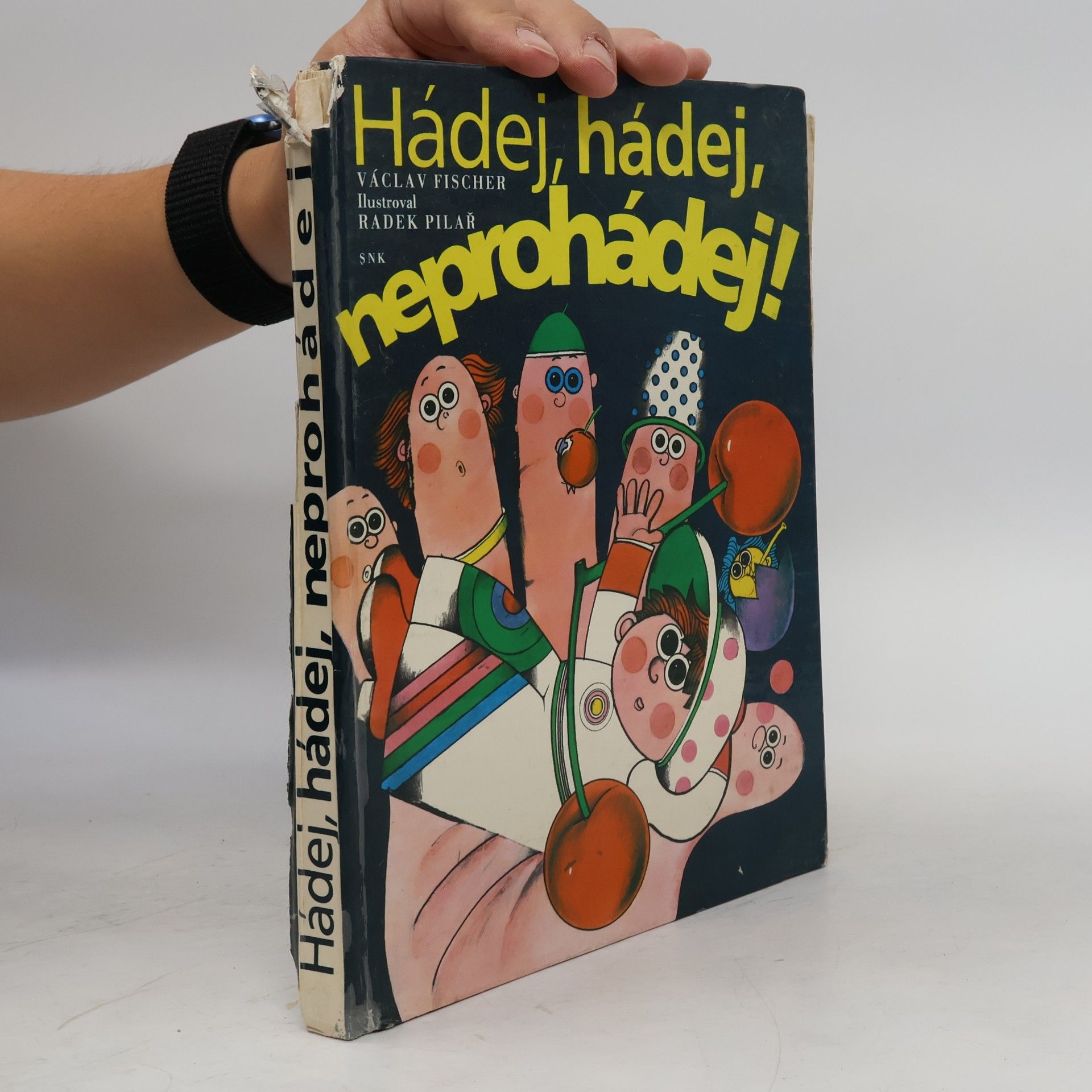 Václav Fischer Hádej, hádej, neprohádej!