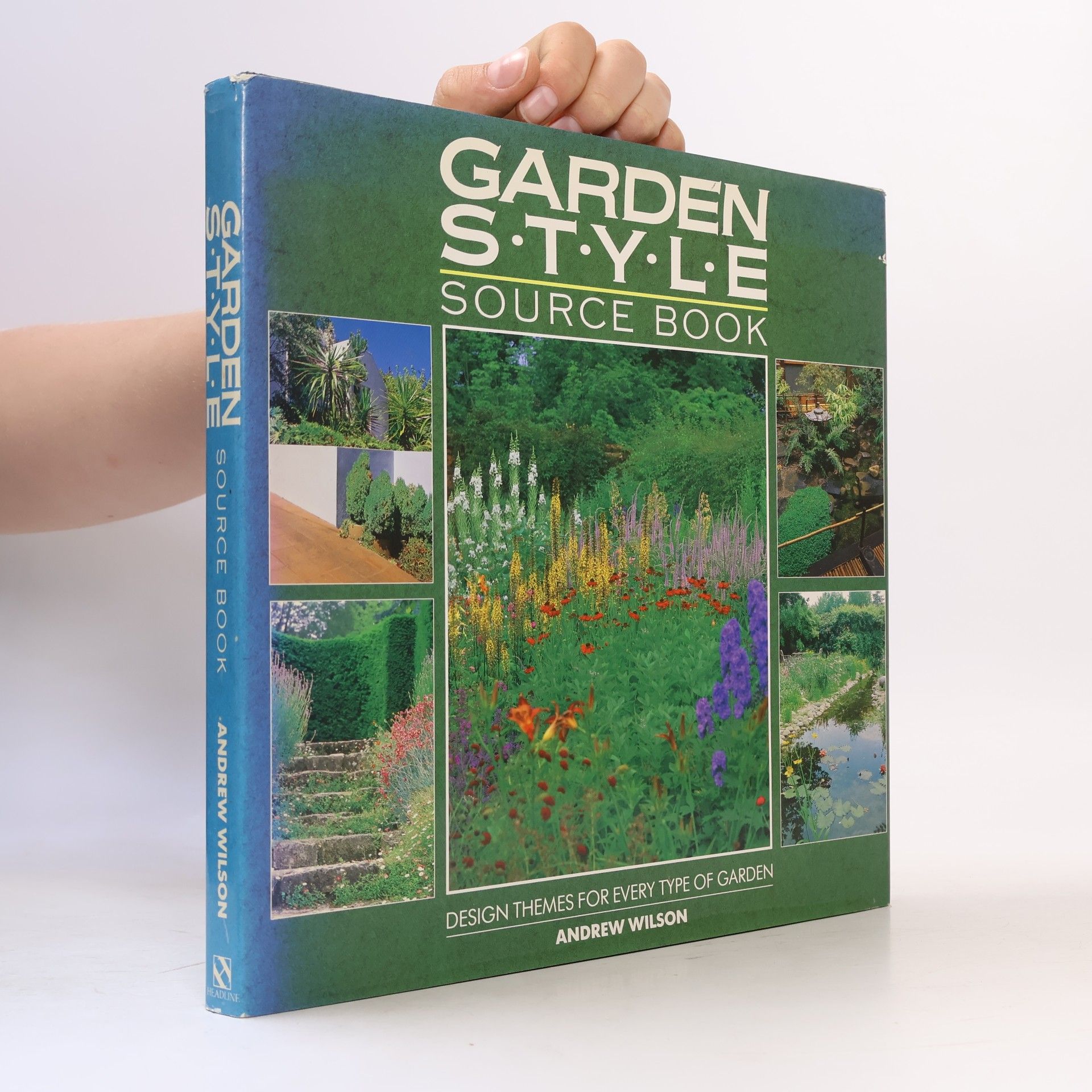 Andrew Wilson Garden Style Source Book